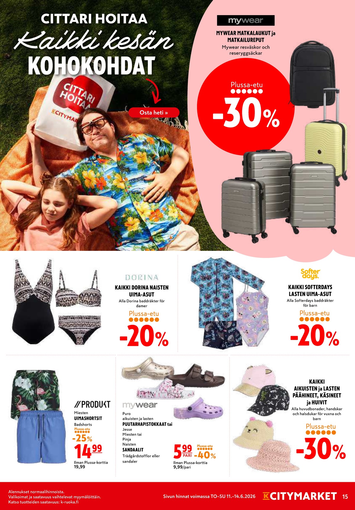 Katso ketjun K-Citymarket tarjouslehti viikolta 24 sivustolla Viikkotarjoukset.fi. Löydät monia hyviä tarjouksia erilaisista tuotteista. Lue tarjouslehti täältä! Sivu 15