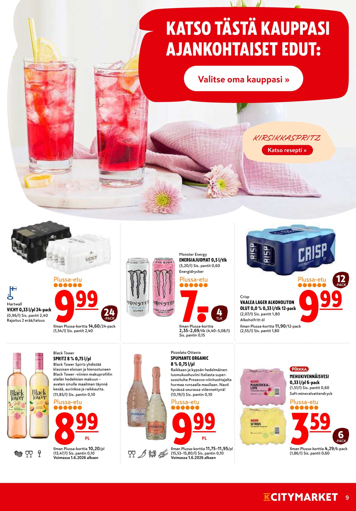 Katso ketjun K-Citymarket tarjouslehti viikolta 24 sivustolla Viikkotarjoukset.fi. Löydät monia hyviä tarjouksia erilaisista tuotteista, esimerkiksi %product1% tai muista tuotteista. Lue tarjouslehti täältä! Sivu 9