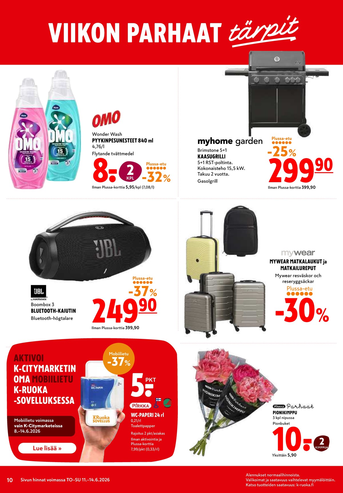 Katso ketjun K-Citymarket tarjouslehti viikolta 24 sivustolla Viikkotarjoukset.fi. Löydät monia hyviä tarjouksia erilaisista tuotteista, esimerkiksi pyykinpesunesteet omo tai kaasugrillit myhome. Lue tarjouslehti täältä! Sivu 10