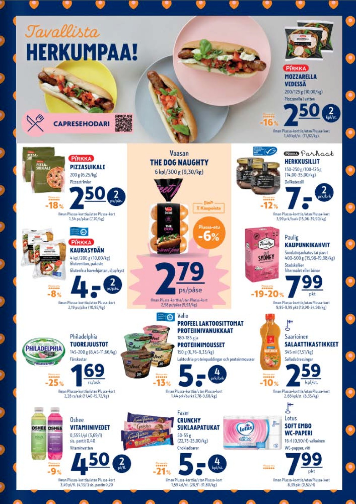 Katso ketjun K-Supermarket tarjouslehti viikolta 24 sivustolla Viikkotarjoukset.fi. Löydät monia hyviä tarjouksia erilaisista tuotteista, esimerkiksi pizzasuikale pirkka tai sämpylät pirkka. Lue tarjouslehti täältä! Sivu 3