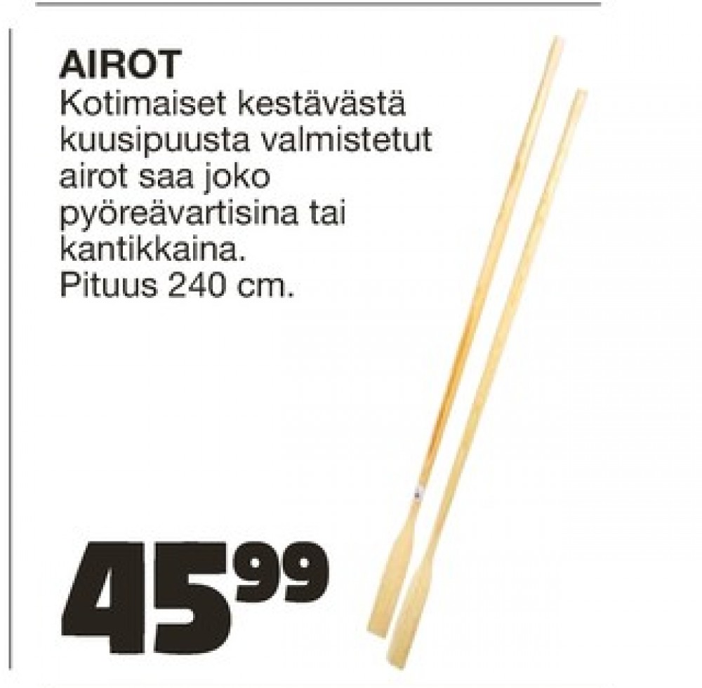 Tarjoukset ja hintavertailu haulla ei määritelty, , Airot 0.000 pr 1 pari €45.99
