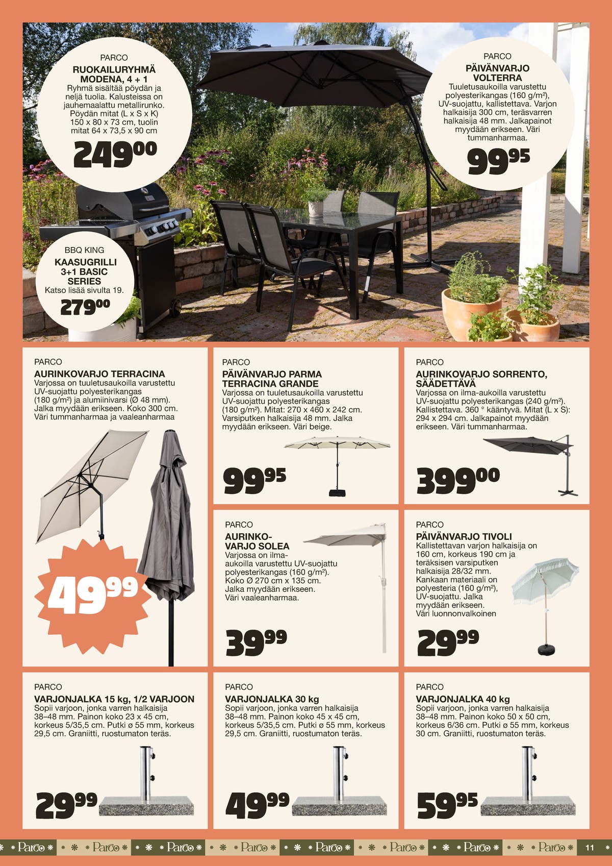 Katso ketjun Tokmanni tarjouslehti viikolta 25 sivustolla Viikkotarjoukset.fi. Löydät monia hyviä tarjouksia erilaisista tuotteista. Lue tarjouslehti täältä! Sivu 11