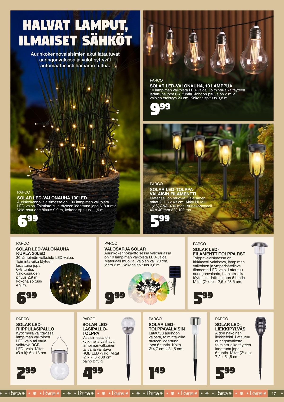 Katso ketjun Tokmanni tarjouslehti viikolta 25 sivustolla Viikkotarjoukset.fi. Löydät monia hyviä tarjouksia erilaisista tuotteista. Lue tarjouslehti täältä! Sivu 17