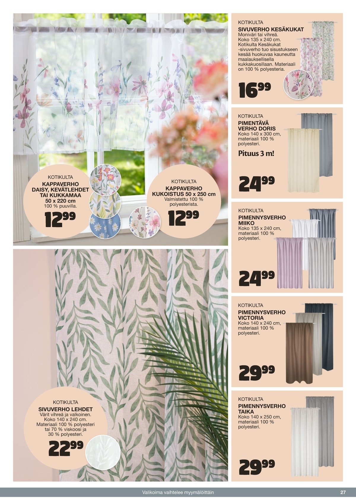 Katso ketjun Tokmanni tarjouslehti viikolta 25 sivustolla Viikkotarjoukset.fi. Löydät monia hyviä tarjouksia erilaisista tuotteista. Lue tarjouslehti täältä! Sivu 27