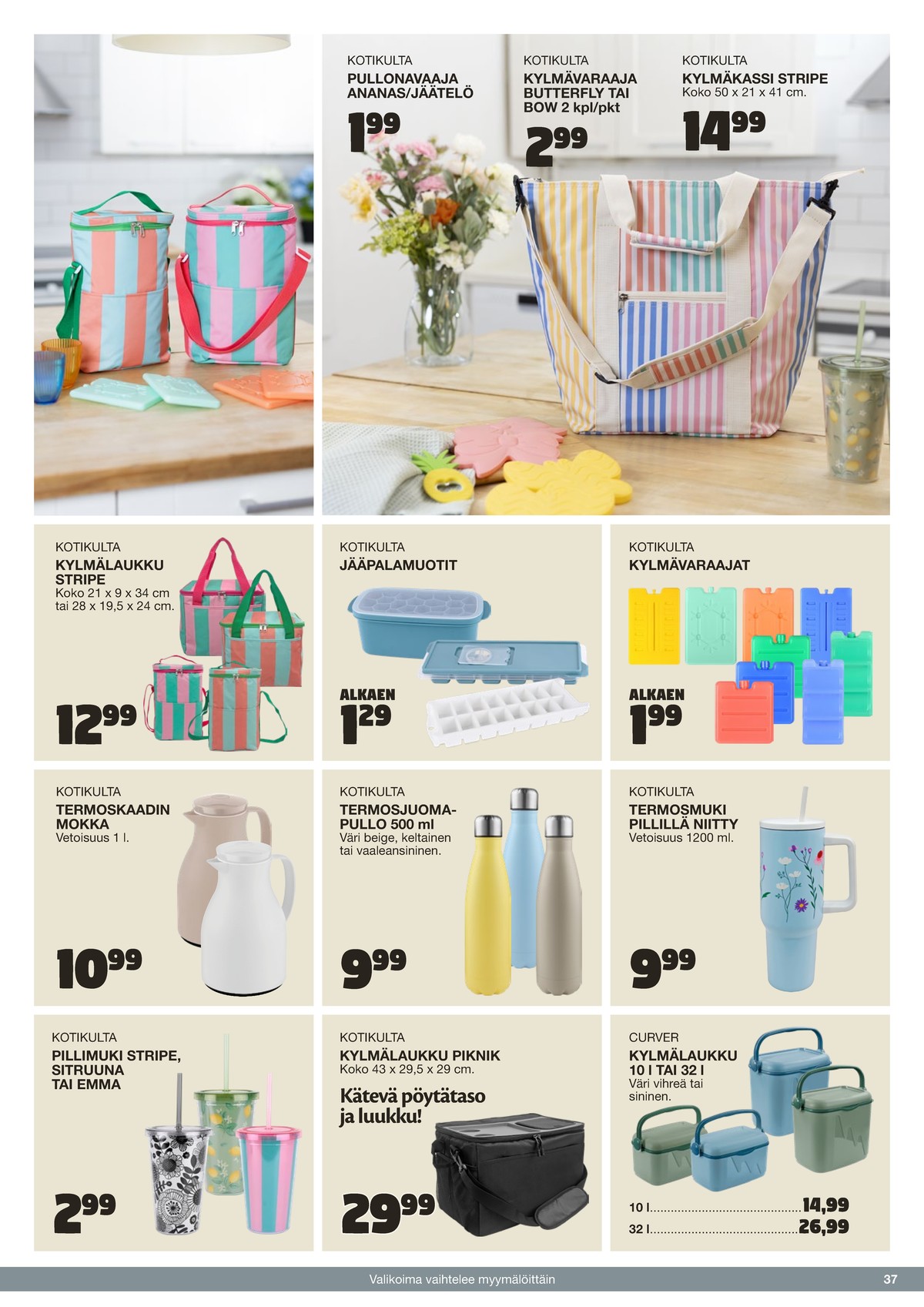 Katso ketjun Tokmanni tarjouslehti viikolta 25 sivustolla Viikkotarjoukset.fi. Löydät monia hyviä tarjouksia erilaisista tuotteista. Lue tarjouslehti täältä! Sivu 37