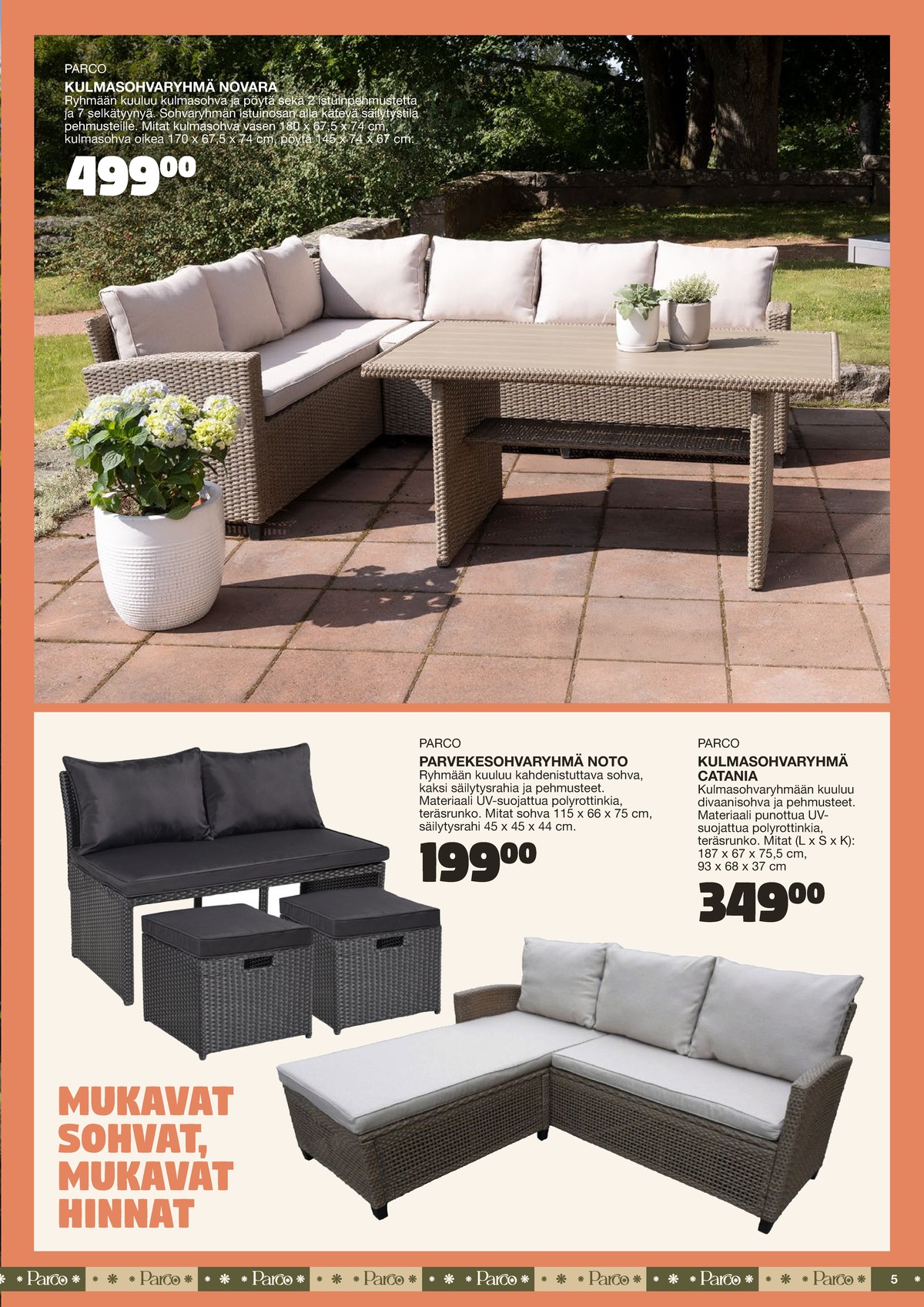 Katso ketjun Tokmanni tarjouslehti viikolta 25 sivustolla Viikkotarjoukset.fi. Löydät monia hyviä tarjouksia erilaisista tuotteista. Lue tarjouslehti täältä! Sivu 5