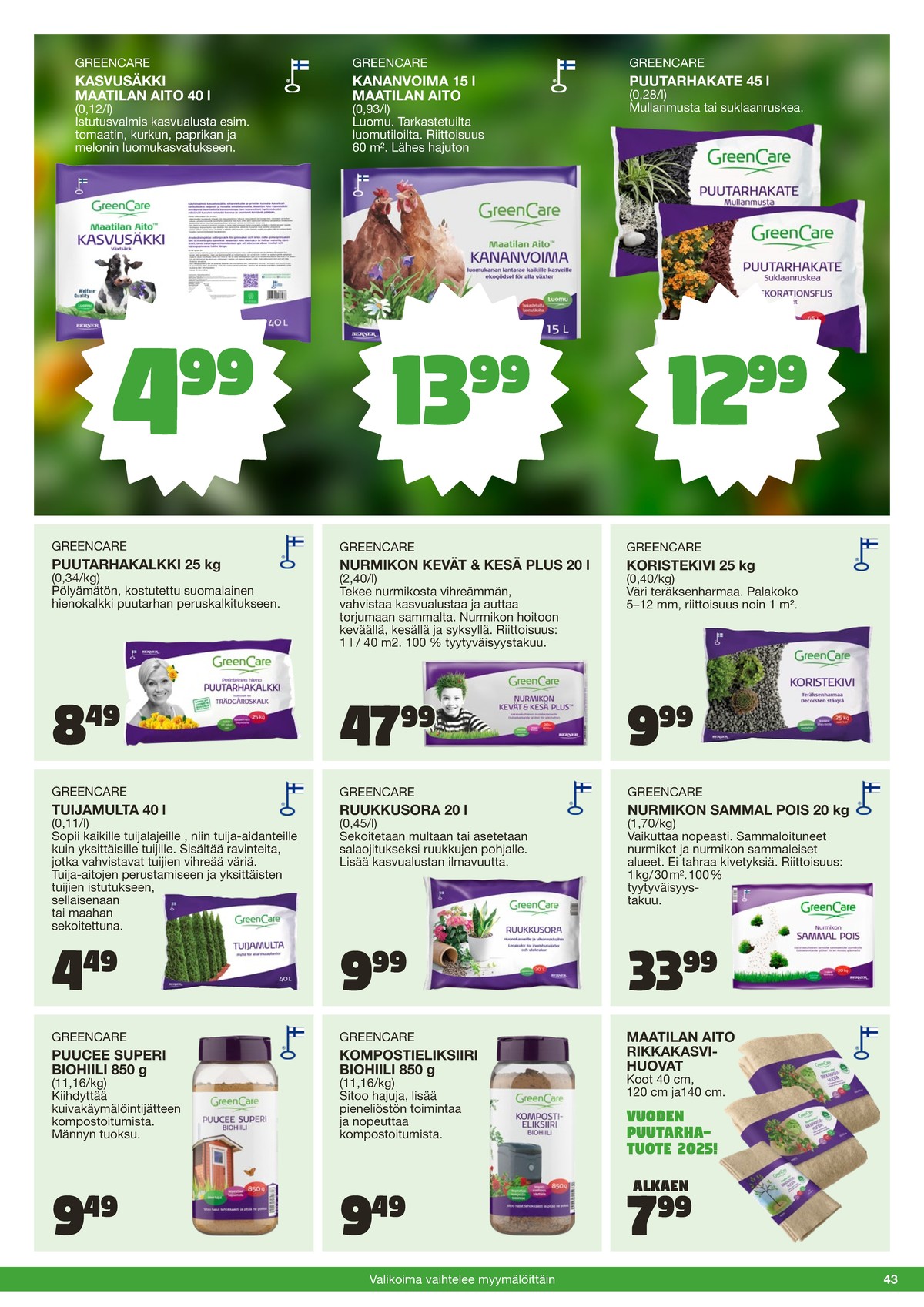 Katso ketjun Tokmanni tarjouslehti viikolta 25 sivustolla Viikkotarjoukset.fi. Löydät monia hyviä tarjouksia erilaisista tuotteista. Lue tarjouslehti täältä! Sivu 43