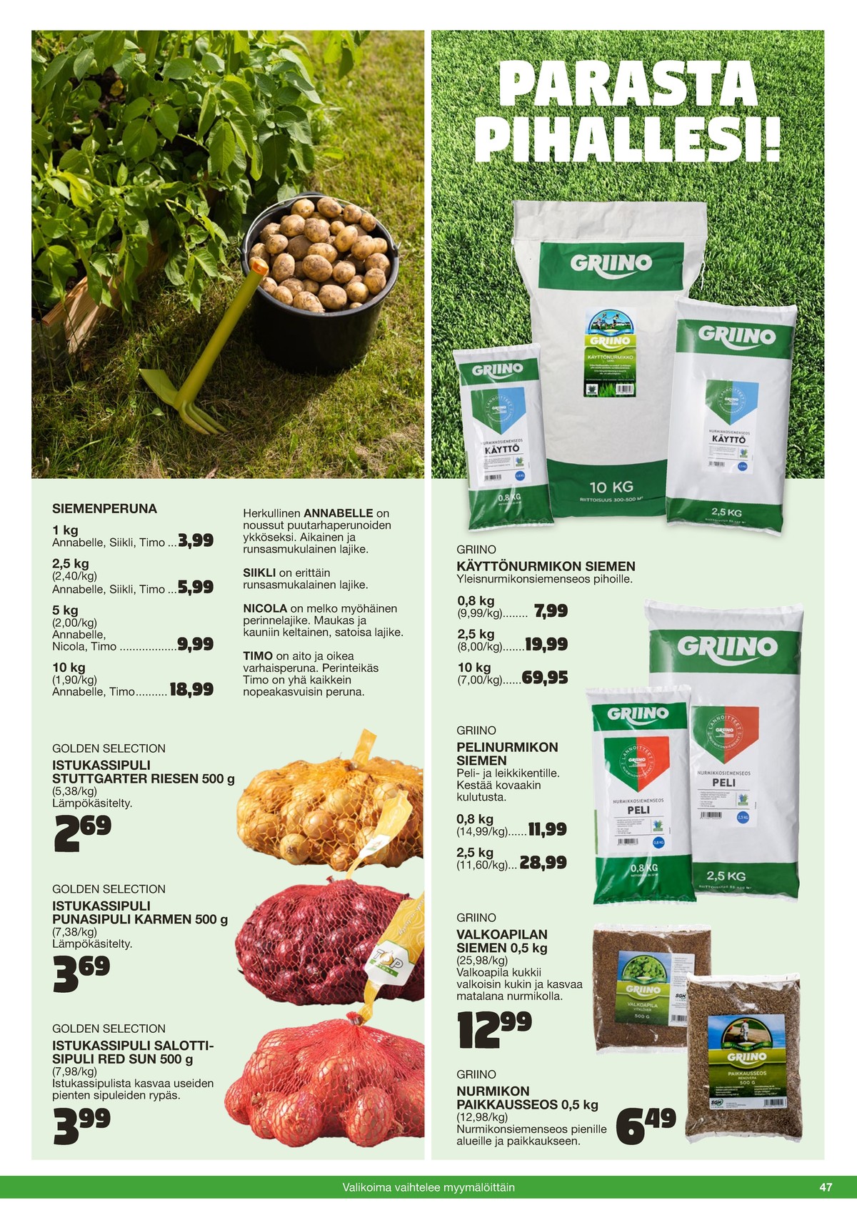 Katso ketjun Tokmanni tarjouslehti viikolta 25 sivustolla Viikkotarjoukset.fi. Löydät monia hyviä tarjouksia erilaisista tuotteista. Lue tarjouslehti täältä! Sivu 47