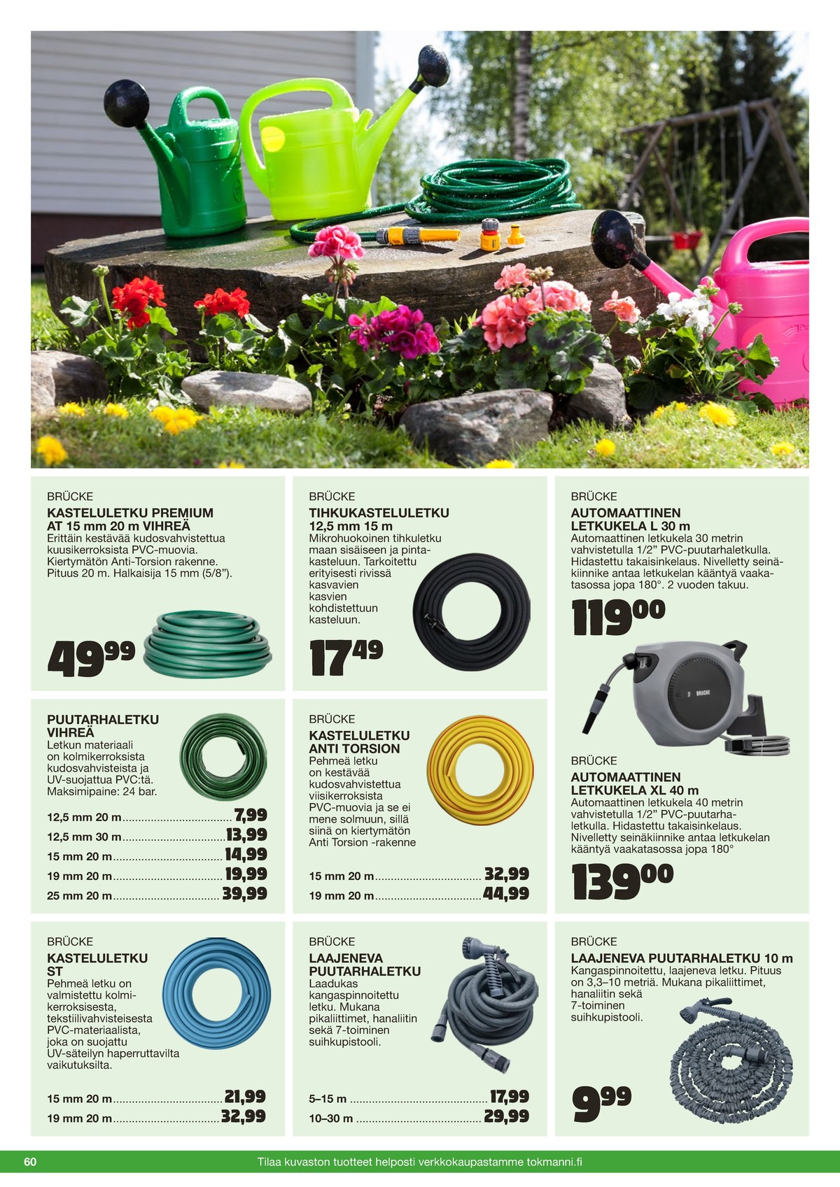 Katso ketjun Tokmanni tarjouslehti viikolta 25 sivustolla Viikkotarjoukset.fi. Löydät monia hyviä tarjouksia erilaisista tuotteista. Lue tarjouslehti täältä! Sivu 60