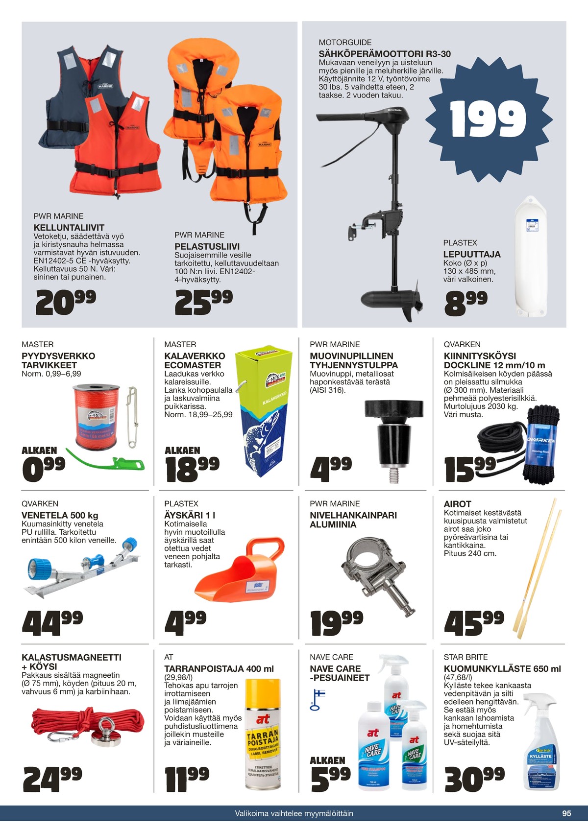 Katso ketjun Tokmanni tarjouslehti viikolta 25 sivustolla Viikkotarjoukset.fi. Löydät monia hyviä tarjouksia erilaisista tuotteista. Lue tarjouslehti täältä! Sivu 95