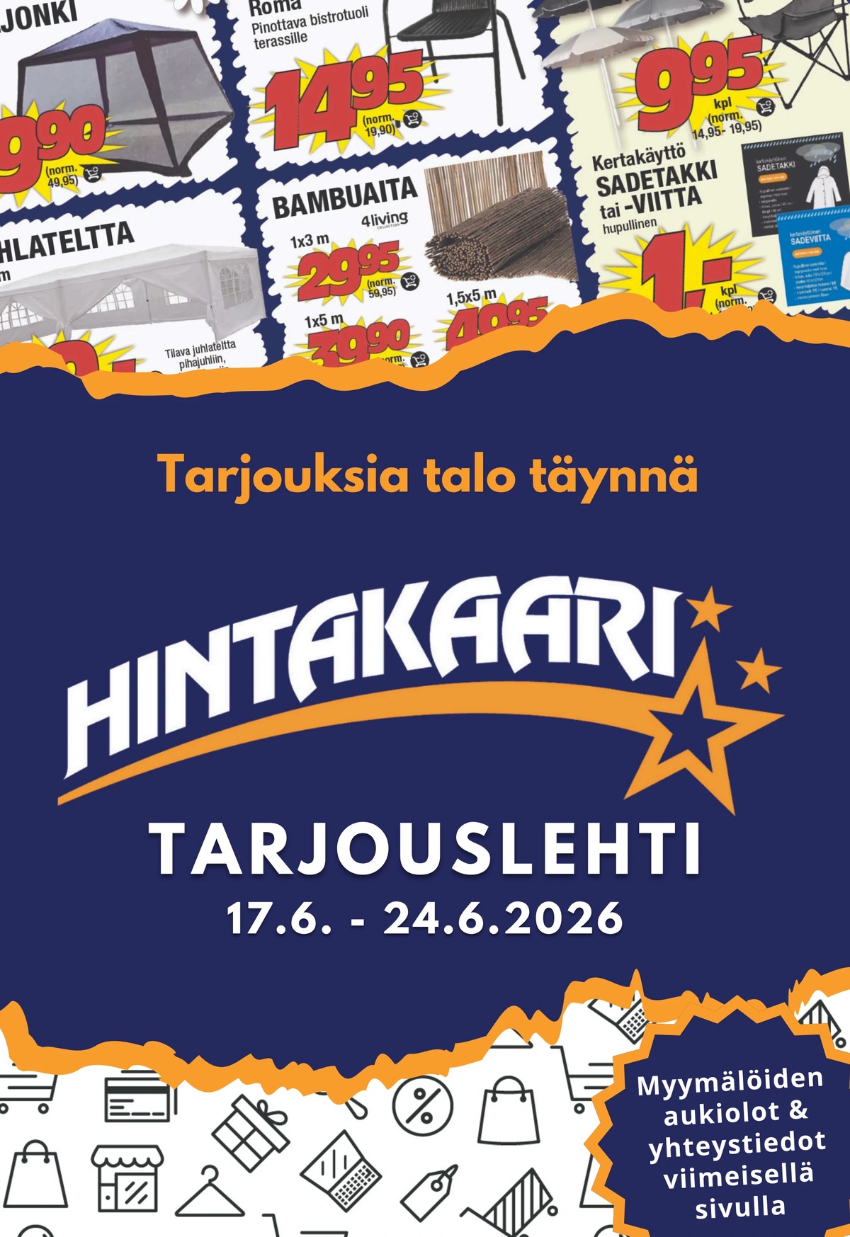 Katso ketjun Hintakaari tarjouslehti viikolta 25 sivustolla Viikkotarjoukset.fi. Löydät monia hyviä tarjouksia erilaisista tuotteista. Lue tarjouslehti täältä! Sivu 1