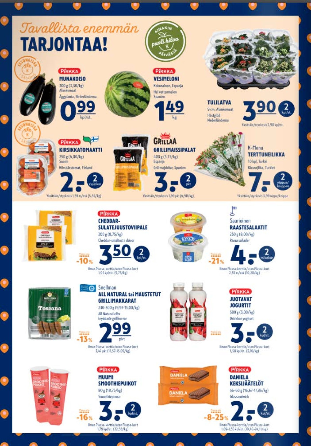 Katso ketjun K-Supermarket tarjouslehti viikolta 26 sivustolla Viikkotarjoukset.fi. Löydät monia hyviä tarjouksia erilaisista tuotteista, esimerkiksi munakoiso pirkka tai tomaatit pirkka. Lue tarjouslehti täältä! Sivu 2