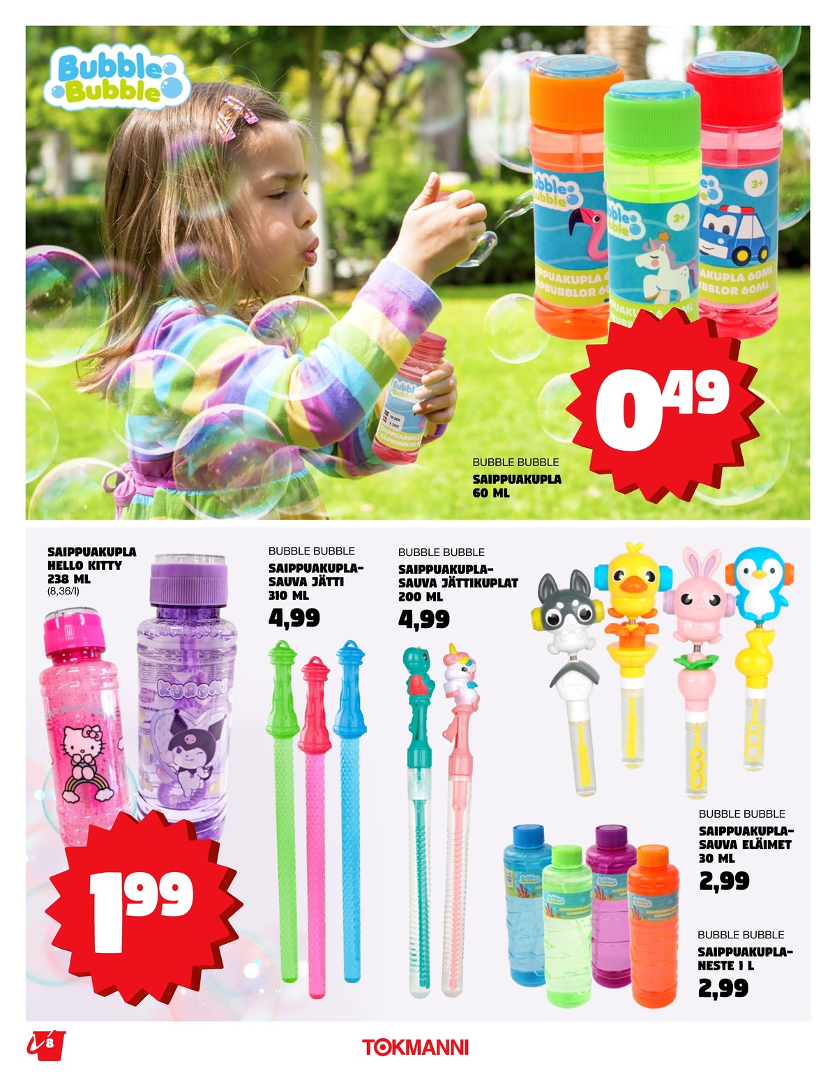 Katso ketjun Tokmanni tarjouslehti viikolta 27 sivustolla Viikkotarjoukset.fi. Löydät monia hyviä tarjouksia erilaisista tuotteista. Lue tarjouslehti täältä! Sivu 8