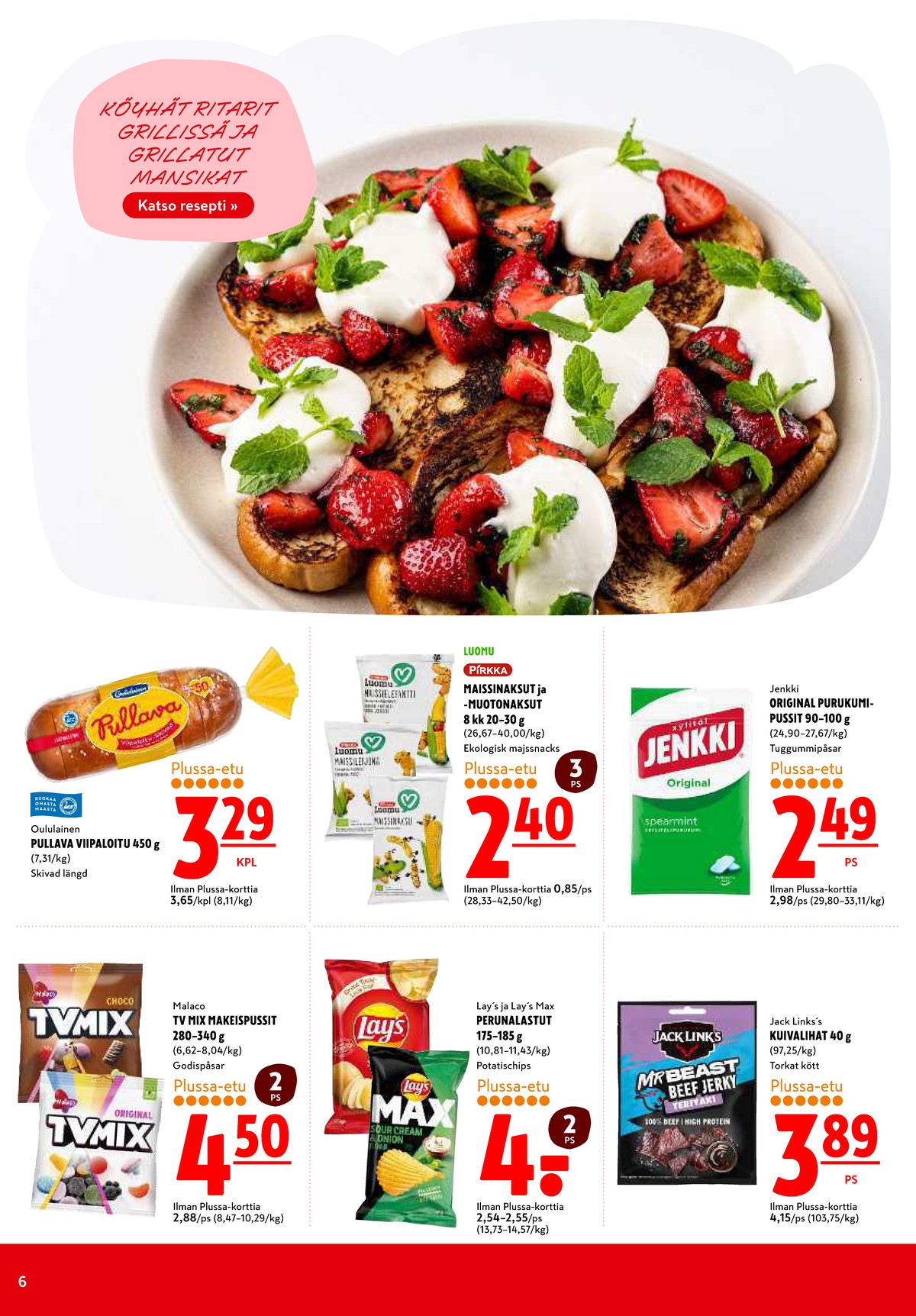 Katso ketjun K-Citymarket tarjouslehti viikolta 27 sivustolla Viikkotarjoukset.fi. Löydät monia hyviä tarjouksia erilaisista tuotteista. Lue tarjouslehti täältä! Sivu 6