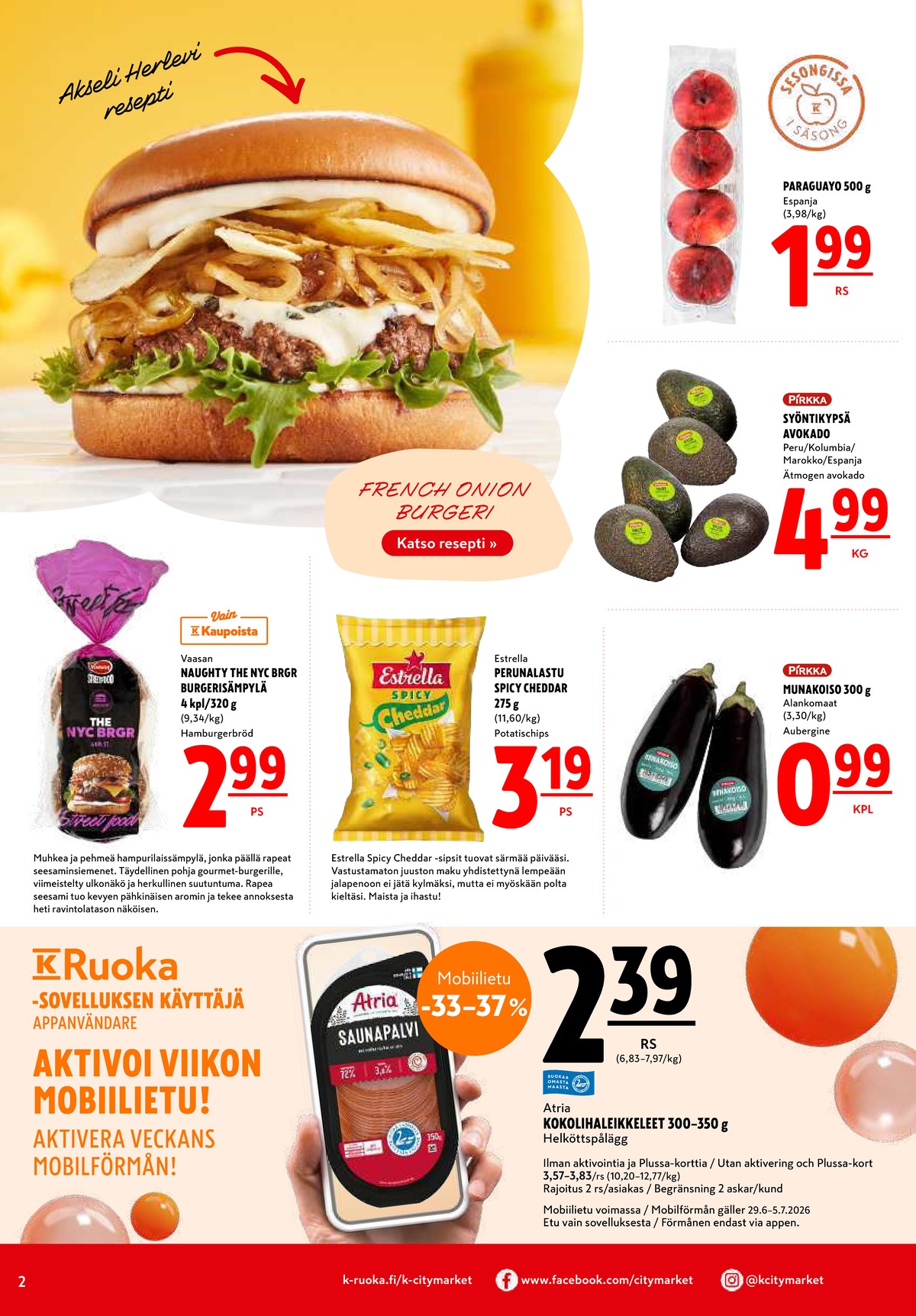 Katso ketjun K-Citymarket tarjouslehti viikolta 27 sivustolla Viikkotarjoukset.fi. Löydät monia hyviä tarjouksia erilaisista tuotteista. Lue tarjouslehti täältä! Sivu 2
