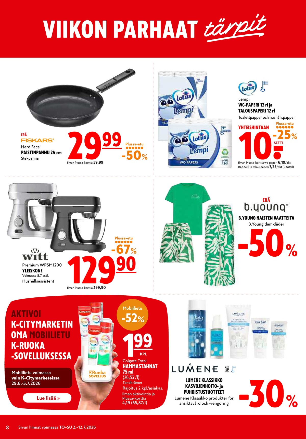 Katso ketjun K-Citymarket tarjouslehti viikolta 27 sivustolla Viikkotarjoukset.fi. Löydät monia hyviä tarjouksia erilaisista tuotteista. Lue tarjouslehti täältä! Sivu 8