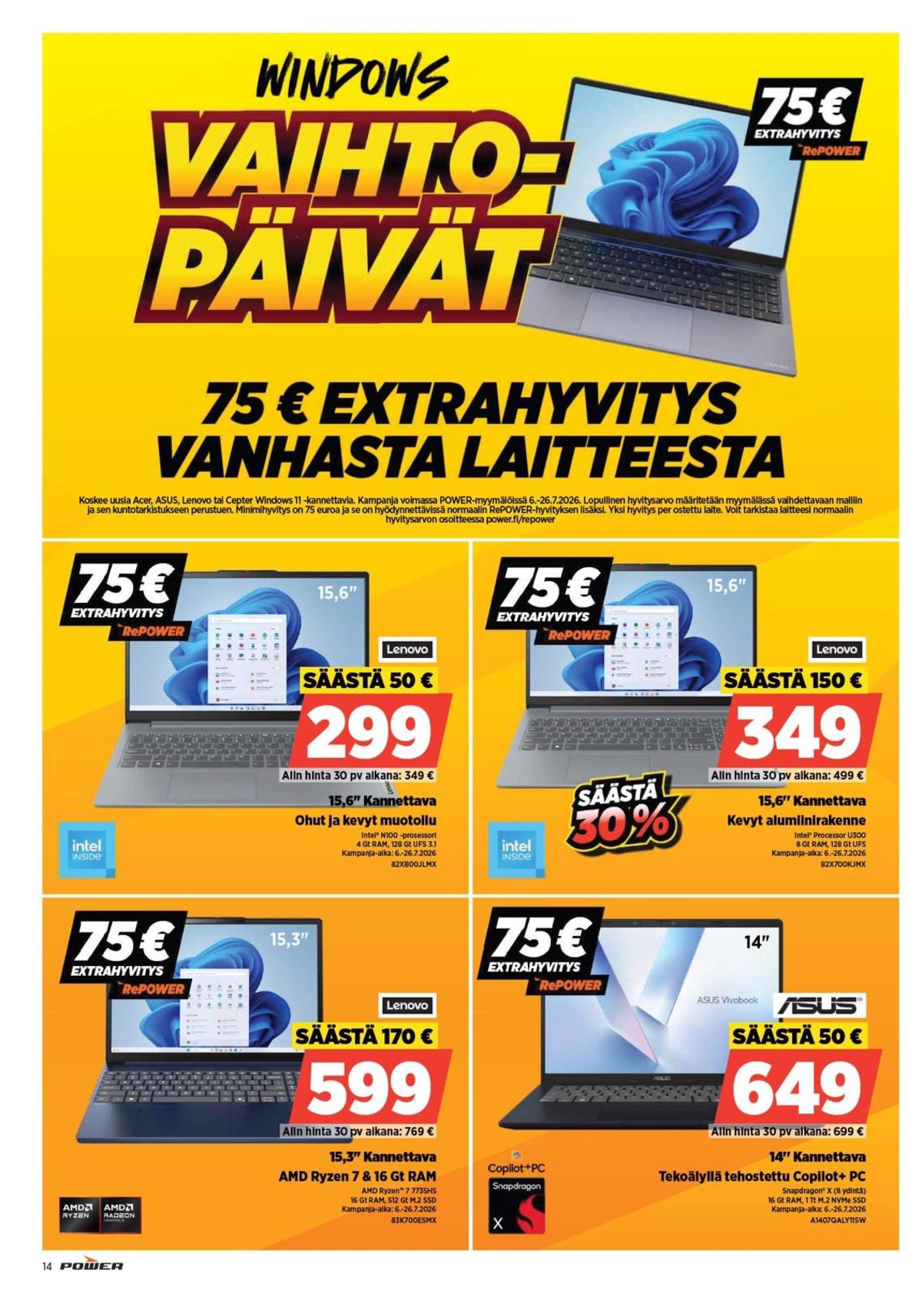 Katso ketjun Power tarjouslehti viikolta 28 sivustolla Viikkotarjoukset.fi. Löydät monia hyviä tarjouksia erilaisista tuotteista. Lue tarjouslehti täältä! Sivu 16