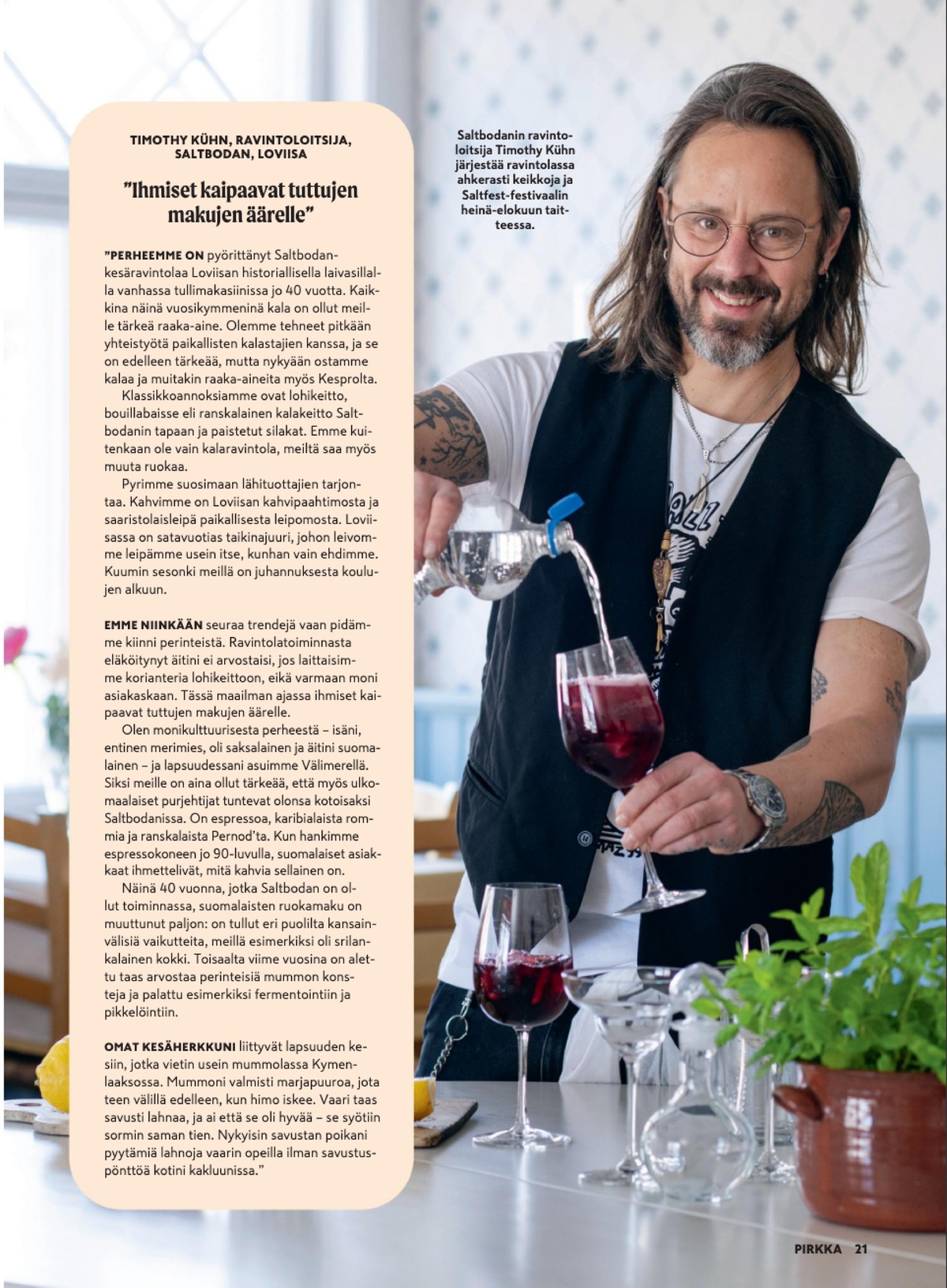 Katso ketjun Pirkka tarjouslehti viikolta 29 sivustolla Viikkotarjoukset.fi. Löydät monia hyviä tarjouksia erilaisista tuotteista. Lue tarjouslehti täältä! Sivu 21