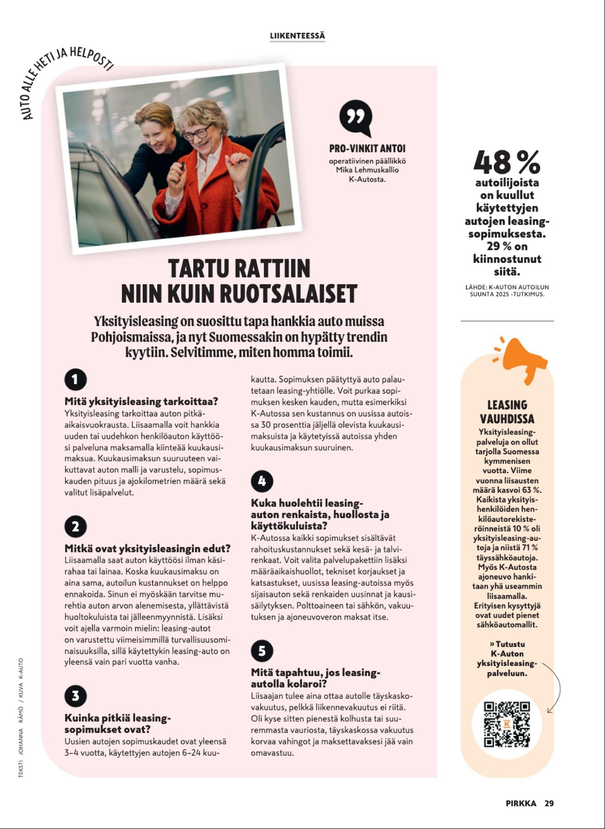 Katso ketjun Pirkka tarjouslehti viikolta 29 sivustolla Viikkotarjoukset.fi. Löydät monia hyviä tarjouksia erilaisista tuotteista. Lue tarjouslehti täältä! Sivu 29