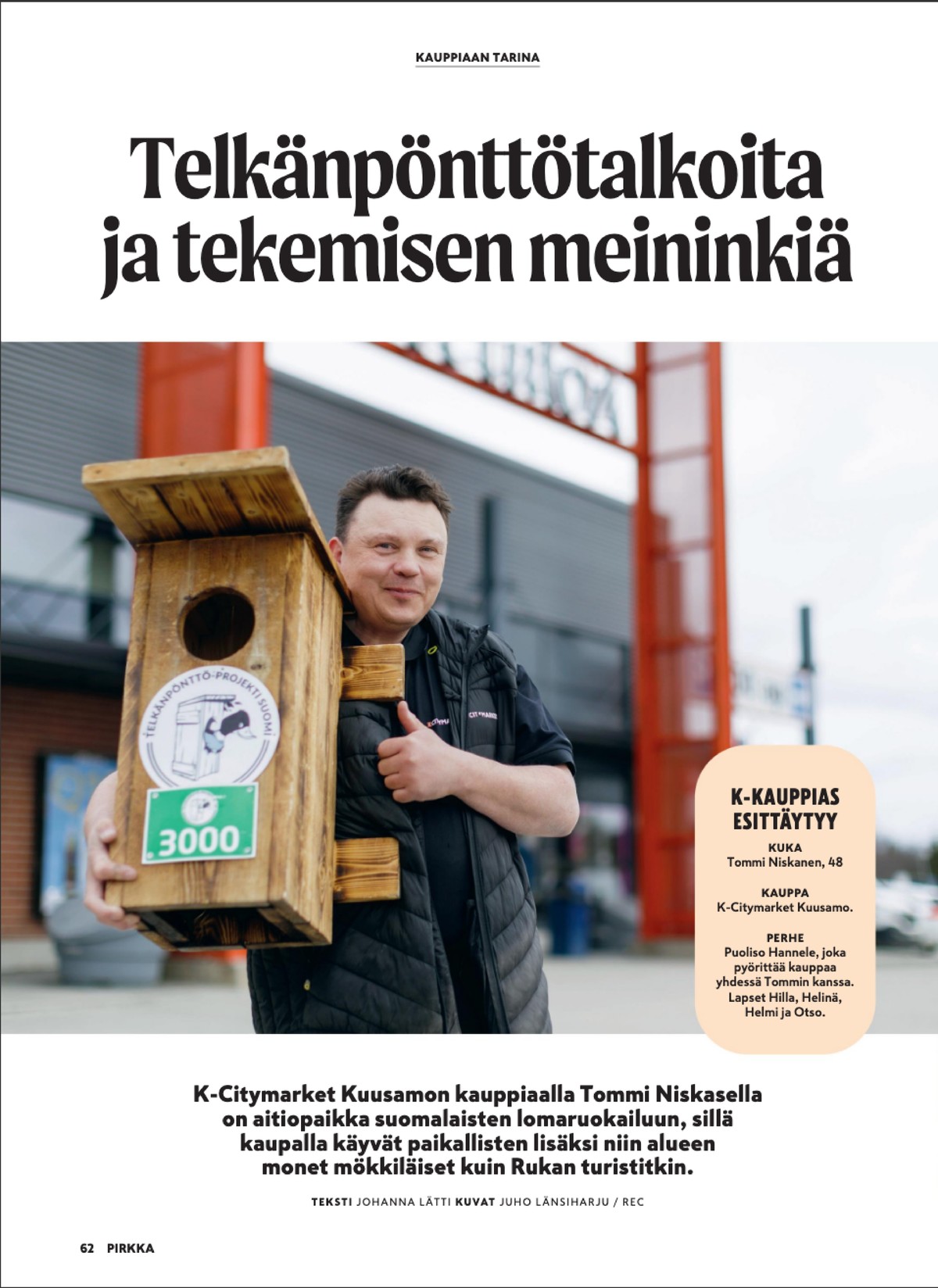 Katso ketjun Pirkka tarjouslehti viikolta 29 sivustolla Viikkotarjoukset.fi. Löydät monia hyviä tarjouksia erilaisista tuotteista. Lue tarjouslehti täältä! Sivu 62