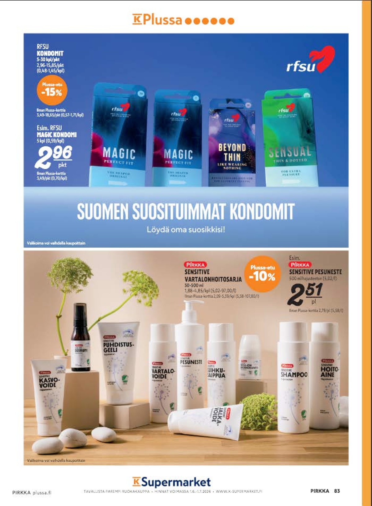 Katso ketjun K-Supermarket tarjouslehti viikolta 29 sivustolla Viikkotarjoukset.fi. Löydät monia hyviä tarjouksia erilaisista tuotteista, esimerkiksi kondomit rfsu private area tai puhdistustuotteet pirkka. Lue tarjouslehti täältä! Sivu 5