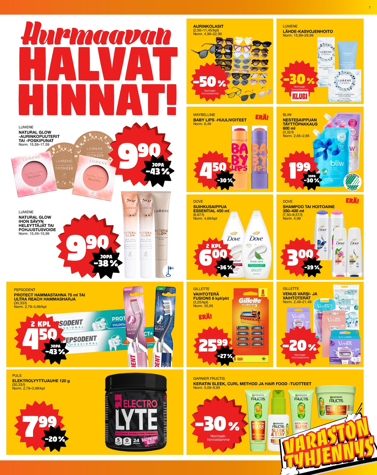 Katso ketjun Tokmanni tarjouslehti viikolta 29 sivustolla Viikkotarjoukset.fi. Löydät monia hyviä tarjouksia erilaisista tuotteista. Lue tarjouslehti täältä! Sivu 7