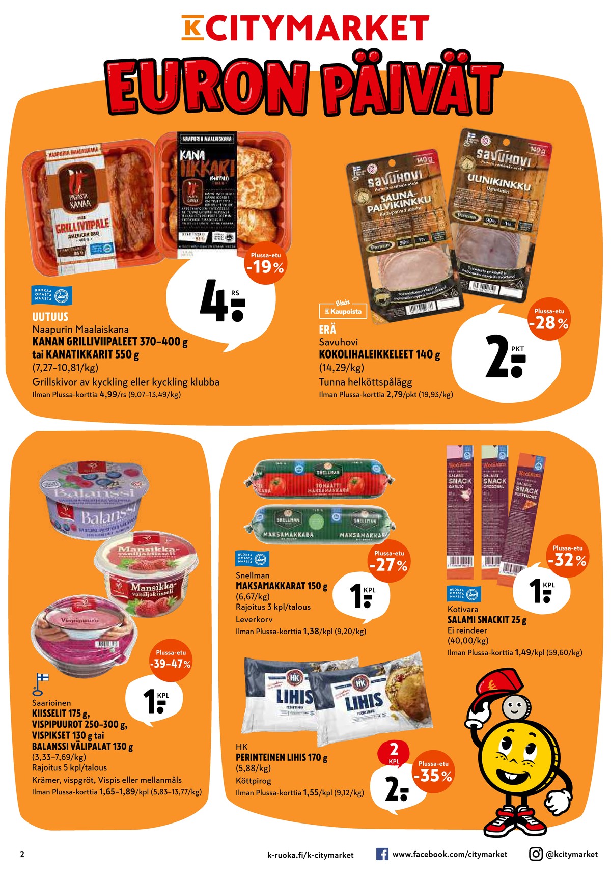 Katso ketjun K-Citymarket tarjouslehti viikolta 29 sivustolla Viikkotarjoukset.fi. Löydät monia hyviä tarjouksia erilaisista tuotteista. Lue tarjouslehti täältä! Sivu 2
