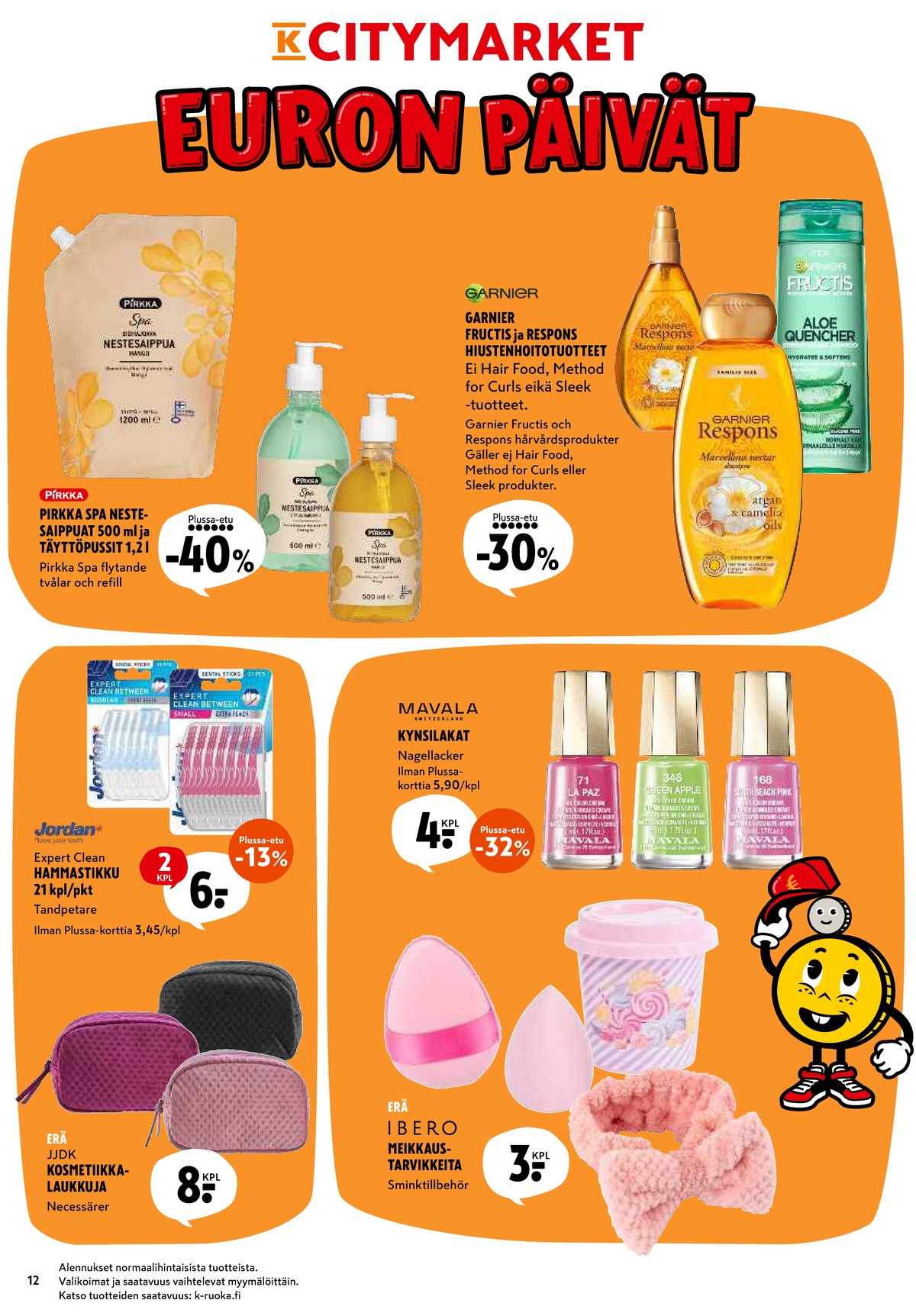 Katso ketjun K-Citymarket tarjouslehti viikolta 29 sivustolla Viikkotarjoukset.fi. Löydät monia hyviä tarjouksia erilaisista tuotteista. Lue tarjouslehti täältä! Sivu 12