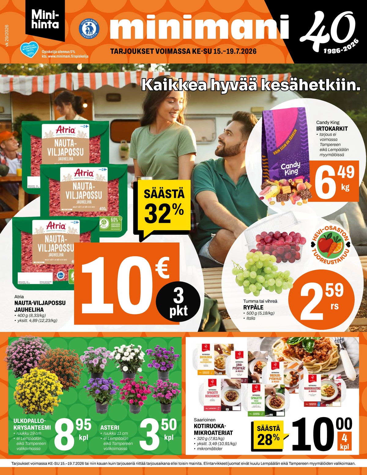 Katso ketjun Minimani tarjouslehti viikolta 29 sivustolla Viikkotarjoukset.fi. Löydät monia hyviä tarjouksia erilaisista tuotteista. Lue tarjouslehti täältä! Sivu 1