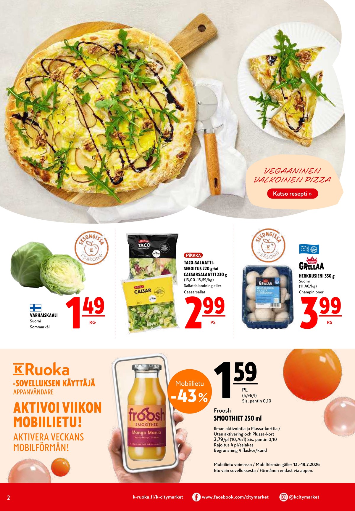 Katso ketjun K-Citymarket tarjouslehti viikolta 29 sivustolla Viikkotarjoukset.fi. Löydät monia hyviä tarjouksia erilaisista tuotteista. Lue tarjouslehti täältä! Sivu 2