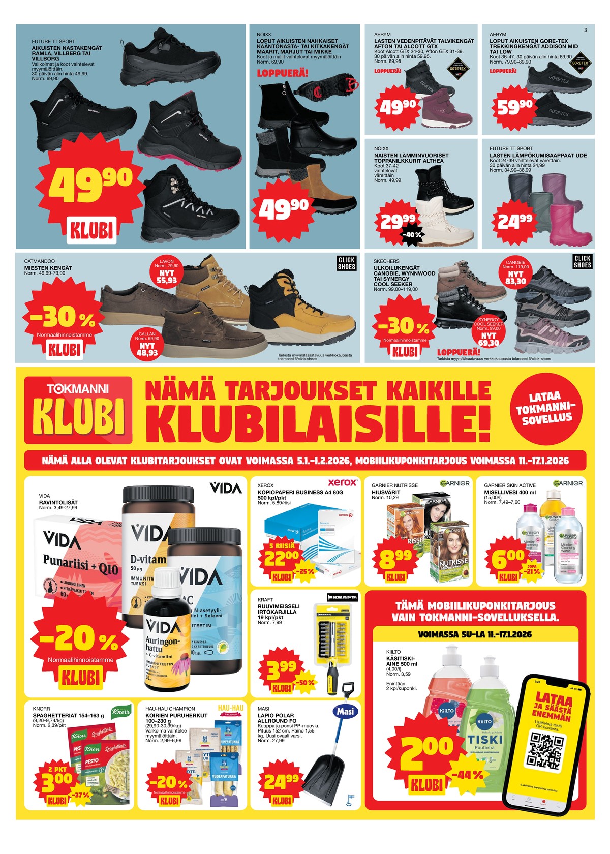 Katso ketjun Tokmanni tarjouslehti viikolta 3 sivustolla Viikkotarjoukset.fi. Löydät monia hyviä tarjouksia erilaisista tuotteista. Lue tarjouslehti täältä! Sivu 3