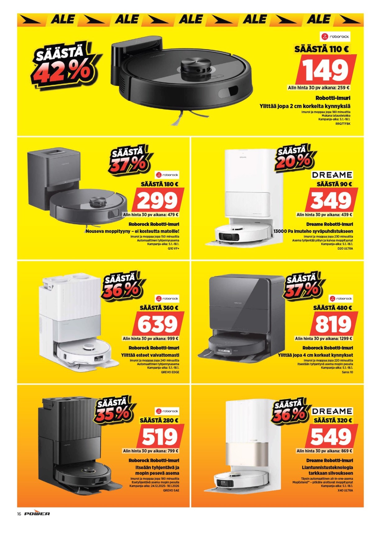 Katso ketjun Power tarjouslehti viikolta 3 sivustolla Viikkotarjoukset.fi. Löydät monia hyviä tarjouksia erilaisista tuotteista. Lue tarjouslehti täältä! Sivu 18