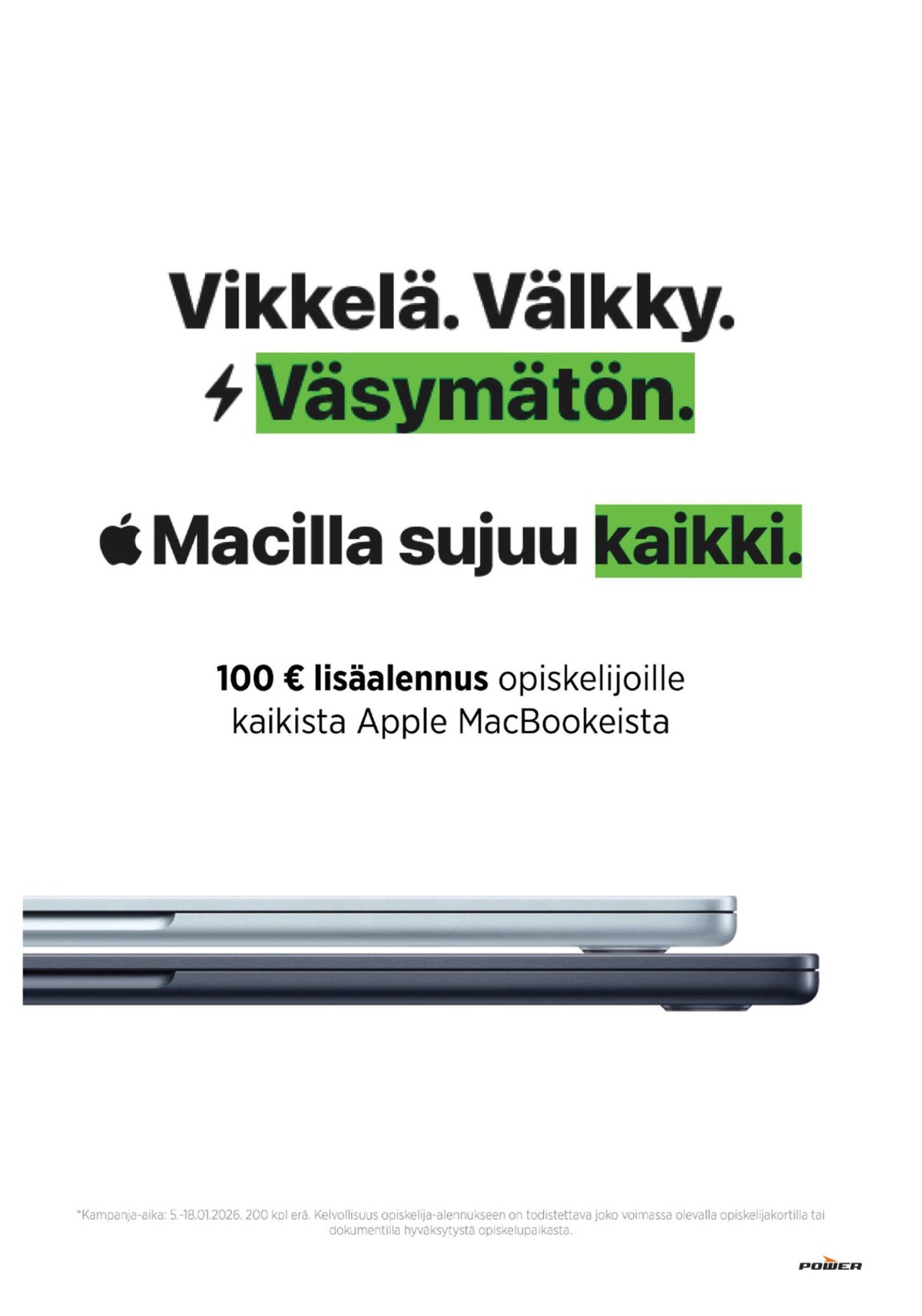 Katso ketjun Power tarjouslehti viikolta 3 sivustolla Viikkotarjoukset.fi. Löydät monia hyviä tarjouksia erilaisista tuotteista. Lue tarjouslehti täältä! Sivu 8