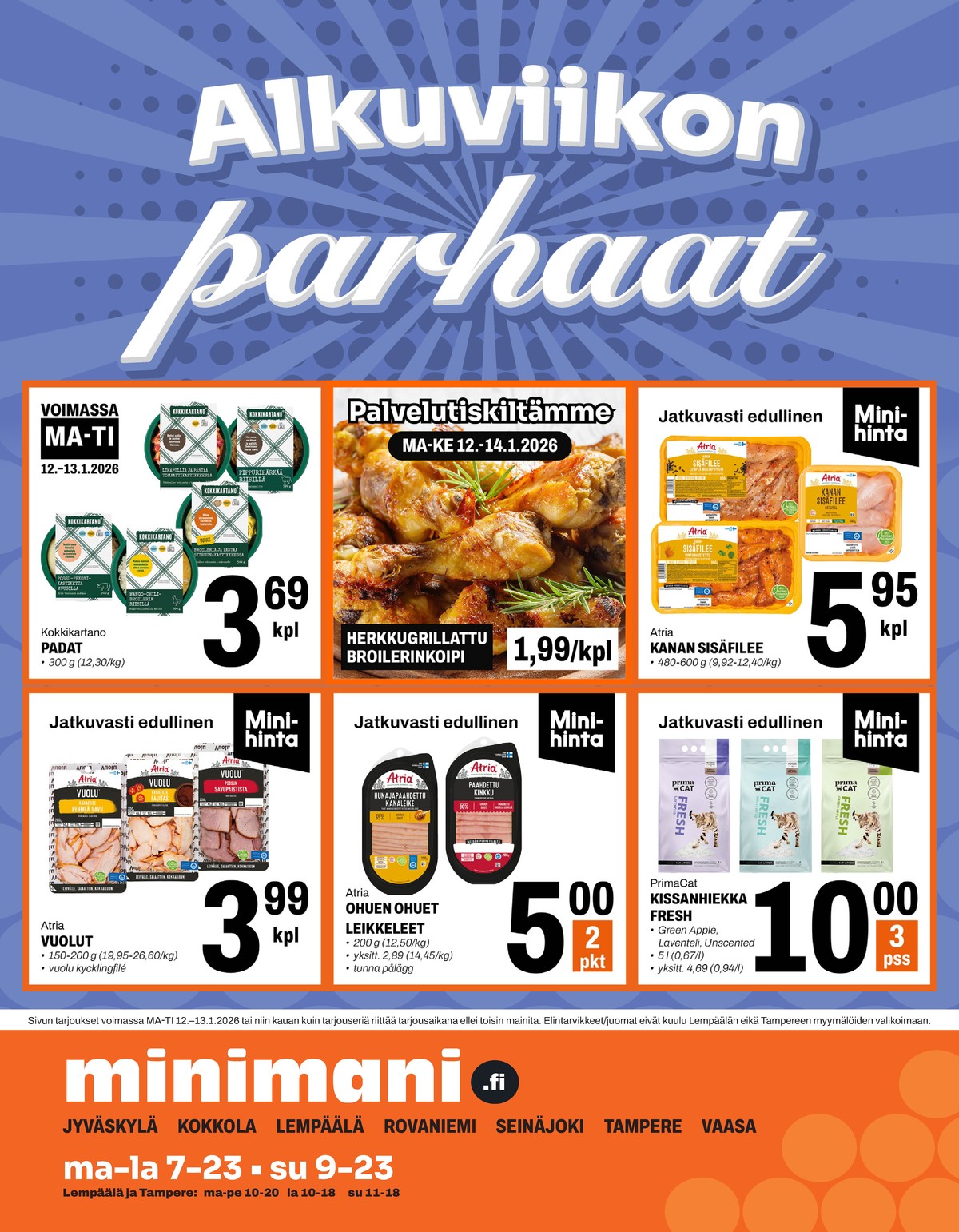 Katso ketjun Minimani tarjouslehti viikolta 3 sivustolla Viikkotarjoukset.fi. Löydät monia hyviä tarjouksia erilaisista tuotteista, esimerkiksi valmisruoat kokkikartano tai valmisruoat ei määritelty. Lue tarjouslehti täältä! Sivu 1
