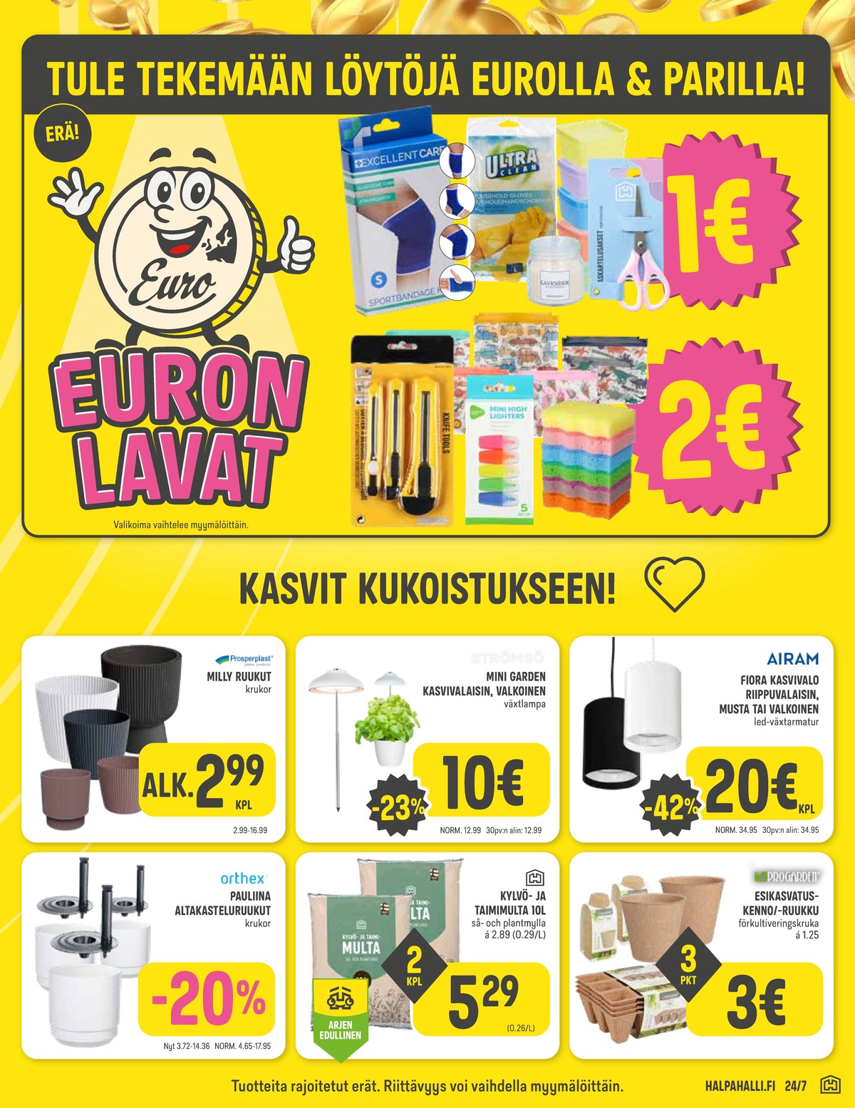 Katso ketjun Halpa Halli tarjouslehti viikolta 3 sivustolla Viikkotarjoukset.fi. Löydät monia hyviä tarjouksia erilaisista tuotteista. Lue tarjouslehti täältä! Sivu 9