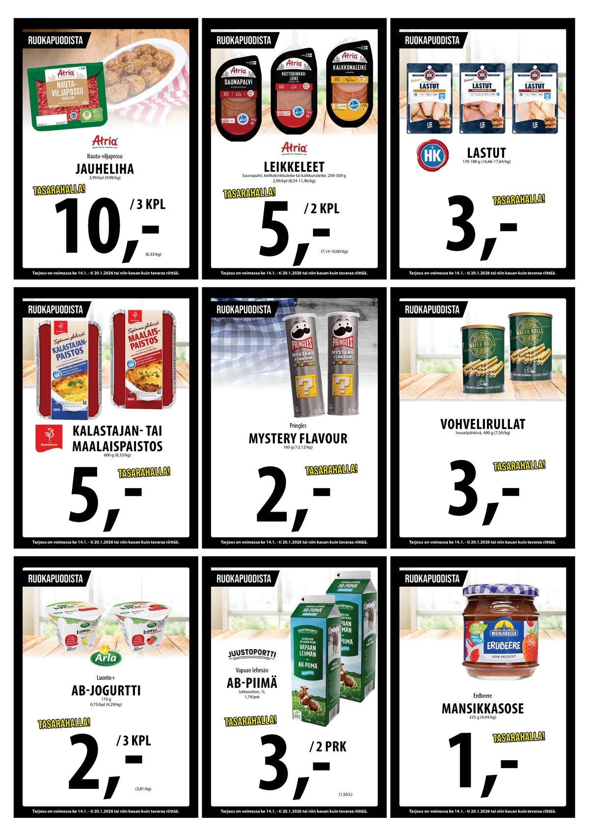 Katso ketjun Keskinen tarjouslehti viikolta 3 sivustolla Viikkotarjoukset.fi. Löydät monia hyviä tarjouksia erilaisista tuotteista. Lue tarjouslehti täältä! Sivu 7