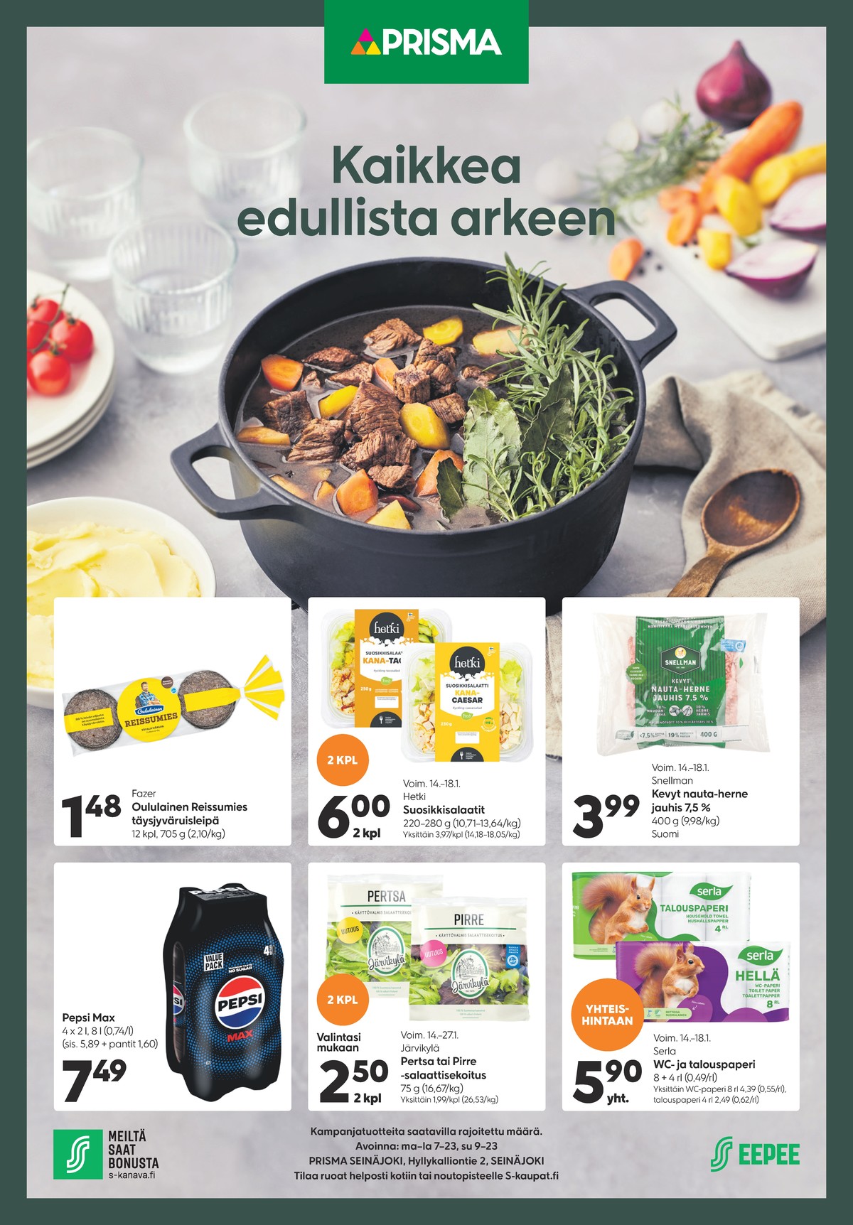 Katso ketjun Prisma region tarjouslehti viikolta 3 sivustolla Viikkotarjoukset.fi. Löydät monia hyviä tarjouksia erilaisista tuotteista. Lue tarjouslehti täältä! Sivu 1