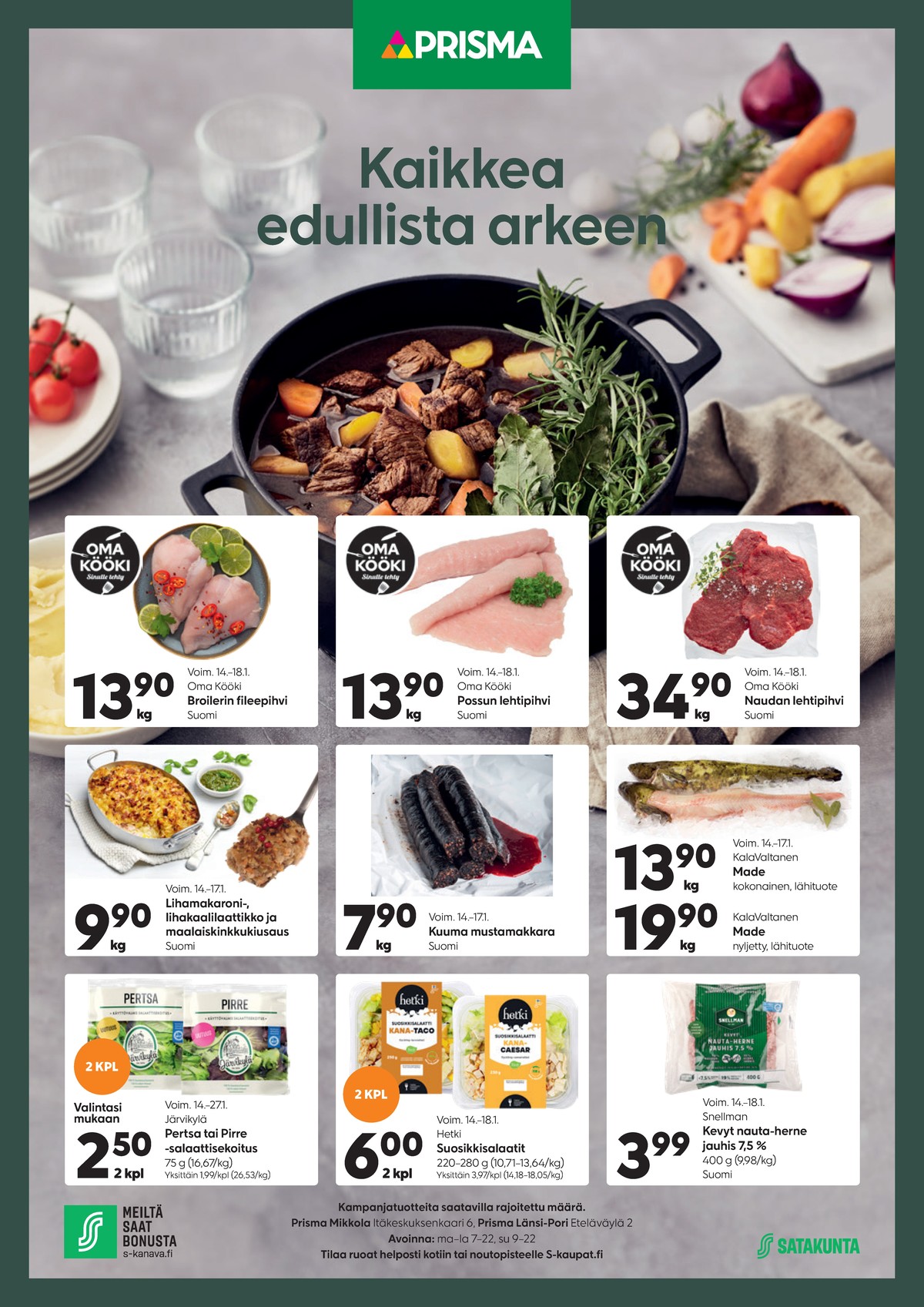 Katso ketjun Prisma region tarjouslehti viikolta 3 sivustolla Viikkotarjoukset.fi. Löydät monia hyviä tarjouksia erilaisista tuotteista. Lue tarjouslehti täältä! Sivu 1