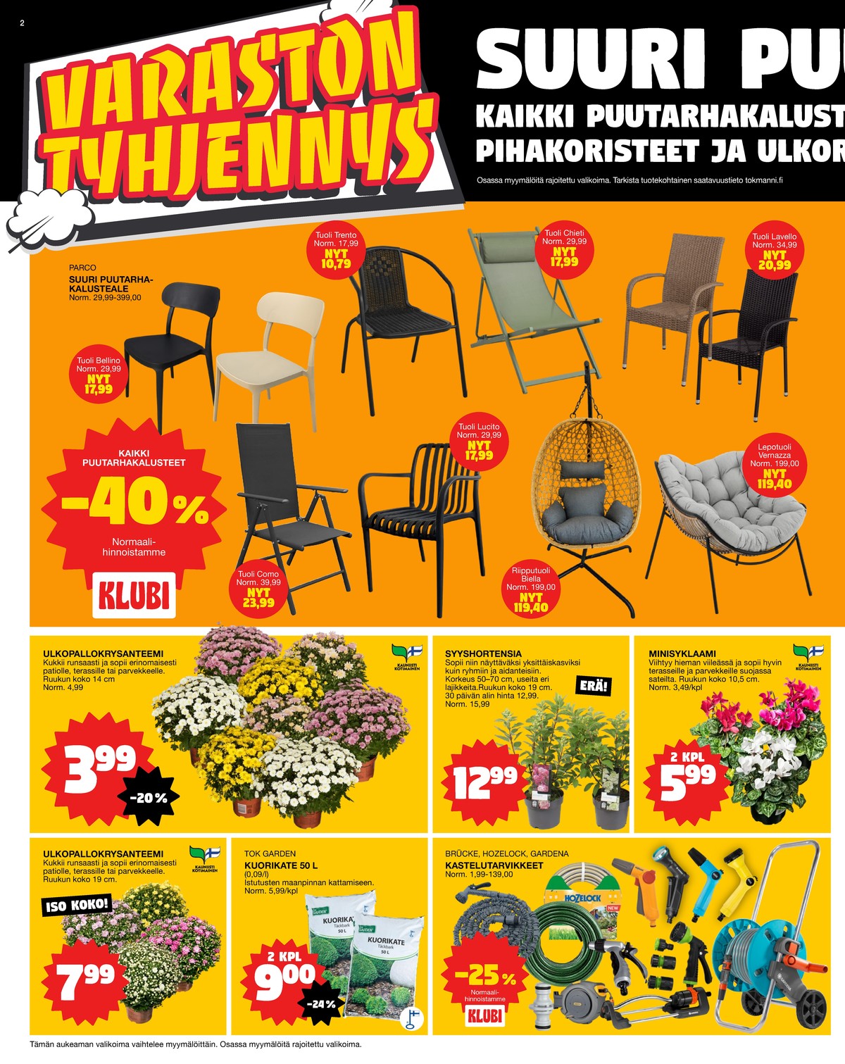 Katso ketjun Tokmanni tarjouslehti viikolta 30 sivustolla Viikkotarjoukset.fi. Löydät monia hyviä tarjouksia erilaisista tuotteista. Lue tarjouslehti täältä! Sivu 2