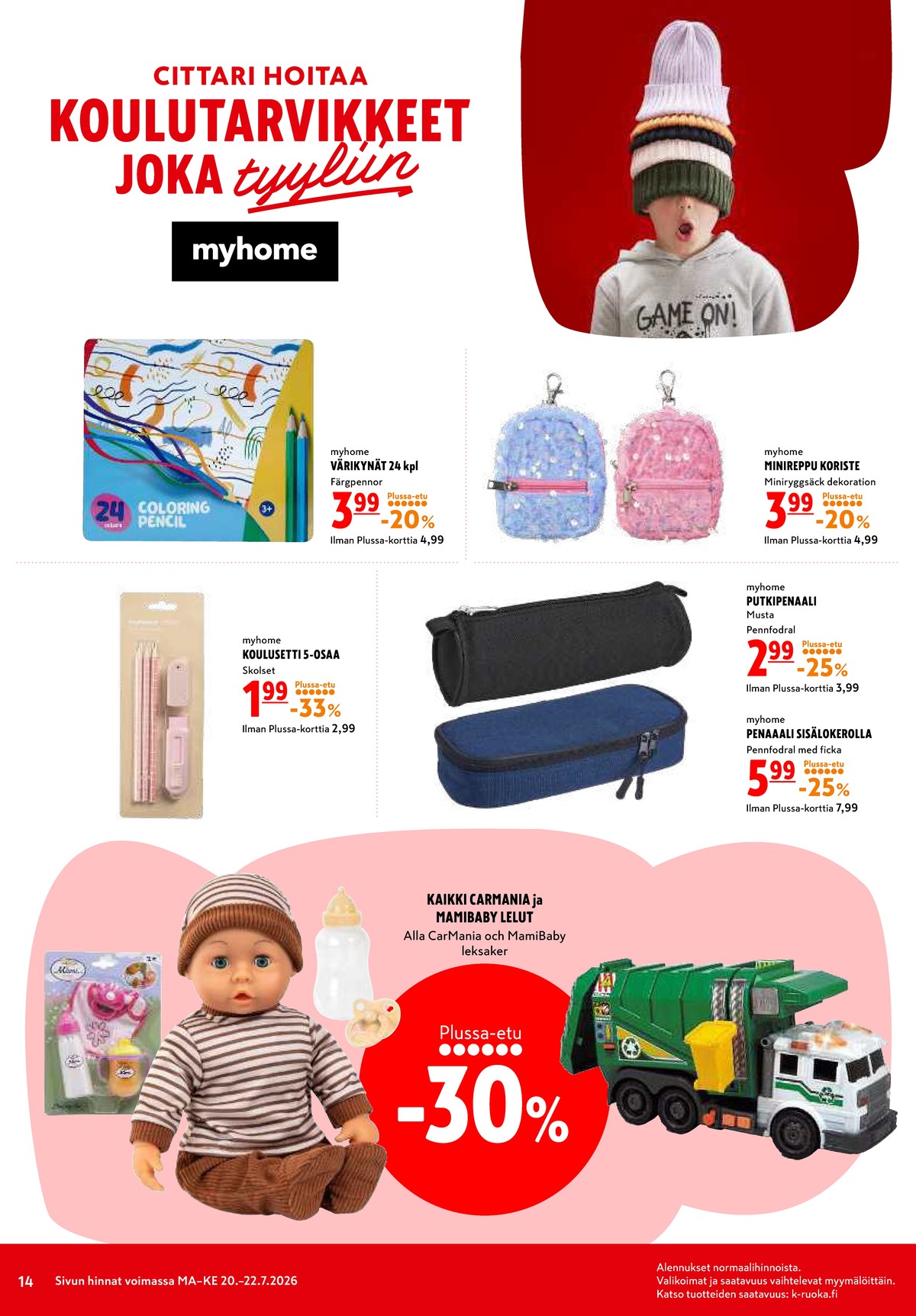 Katso ketjun K-Citymarket tarjouslehti viikolta 30 sivustolla Viikkotarjoukset.fi. Löydät monia hyviä tarjouksia erilaisista tuotteista. Lue tarjouslehti täältä! Sivu 14