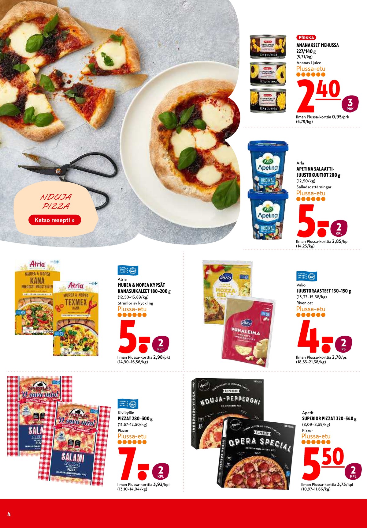 Katso ketjun K-Citymarket tarjouslehti viikolta 30 sivustolla Viikkotarjoukset.fi. Löydät monia hyviä tarjouksia erilaisista tuotteista. Lue tarjouslehti täältä! Sivu 4