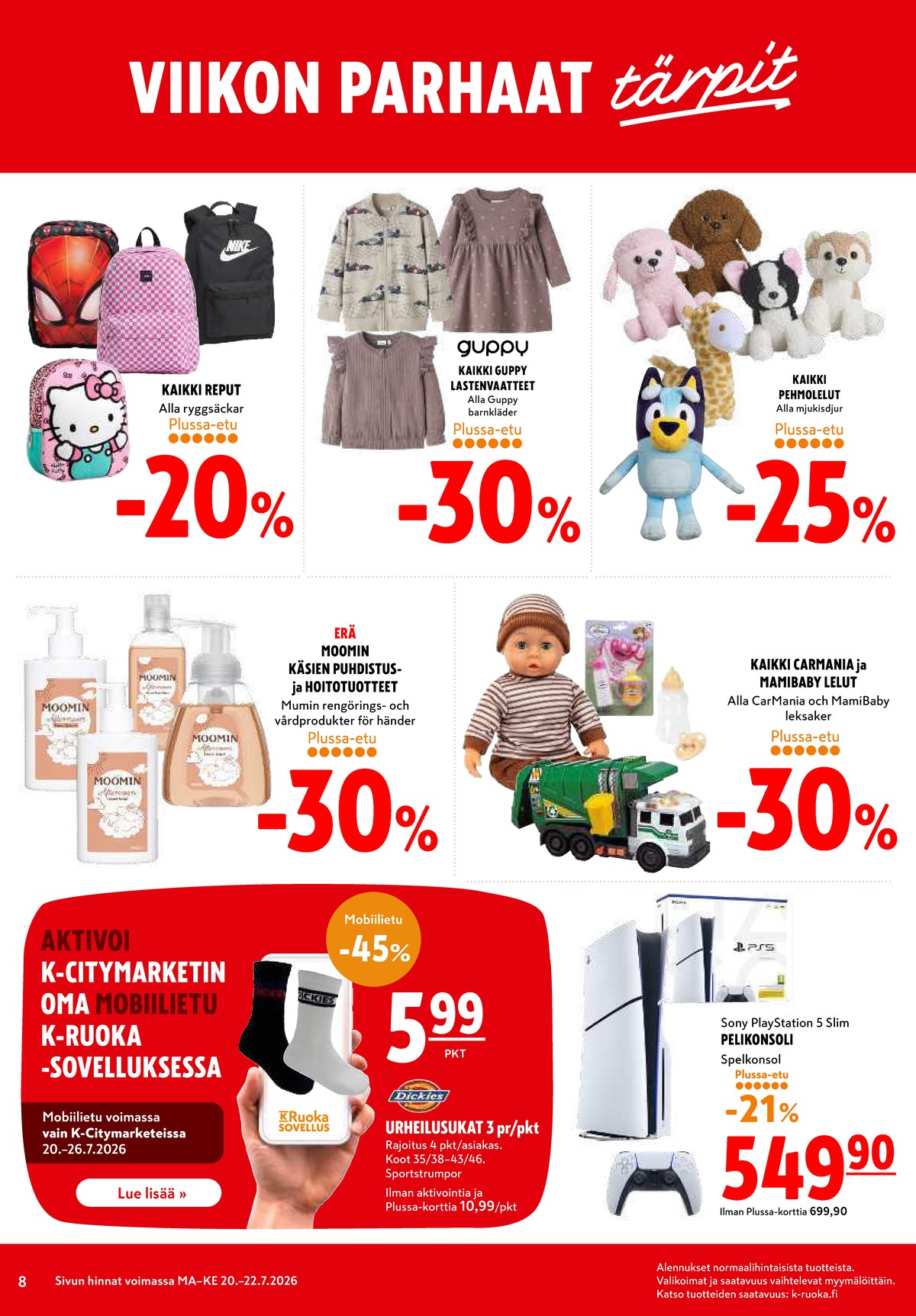 Katso ketjun K-Citymarket tarjouslehti viikolta 30 sivustolla Viikkotarjoukset.fi. Löydät monia hyviä tarjouksia erilaisista tuotteista. Lue tarjouslehti täältä! Sivu 8