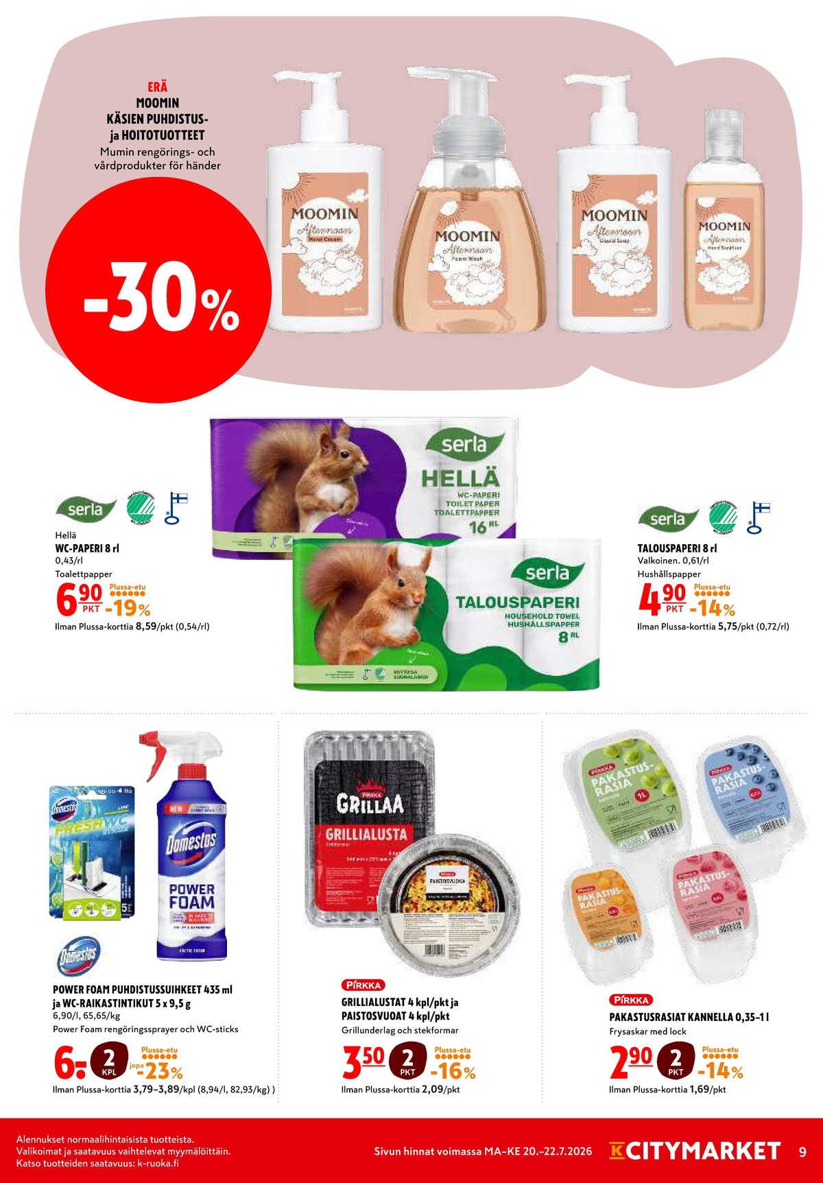 Katso ketjun K-Citymarket tarjouslehti viikolta 30 sivustolla Viikkotarjoukset.fi. Löydät monia hyviä tarjouksia erilaisista tuotteista. Lue tarjouslehti täältä! Sivu 9