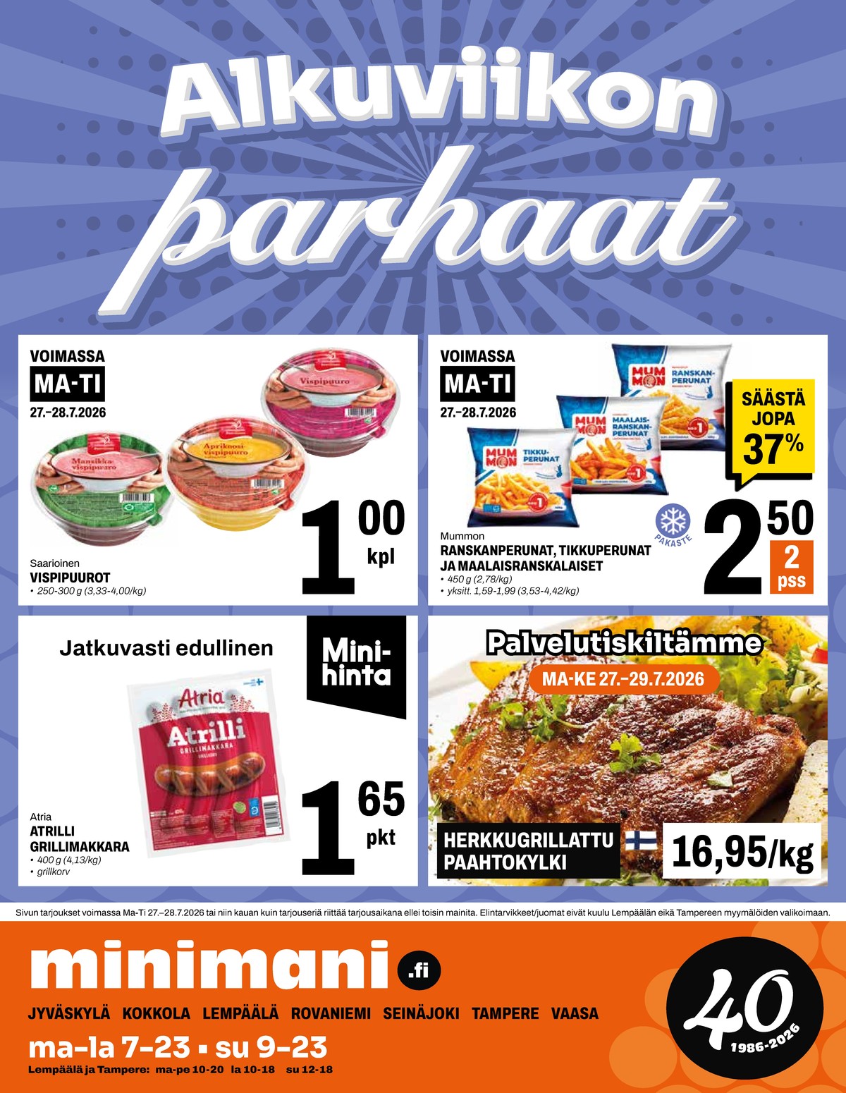 Katso ketjun Minimani tarjouslehti viikolta 30 sivustolla Viikkotarjoukset.fi. Löydät monia hyviä tarjouksia erilaisista tuotteista. Lue tarjouslehti täältä! Sivu 16