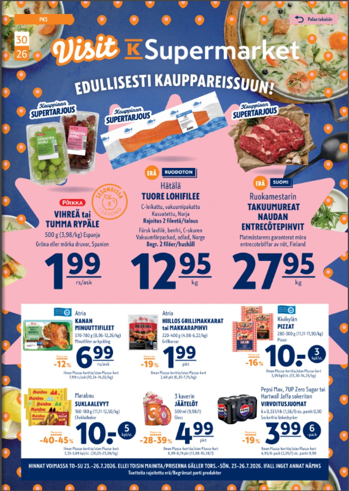 Katso ketjun K-Supermarket tarjouslehti viikolta 30 sivustolla Viikkotarjoukset.fi. Löydät monia hyviä tarjouksia erilaisista tuotteista. Lue tarjouslehti täältä! Sivu 1