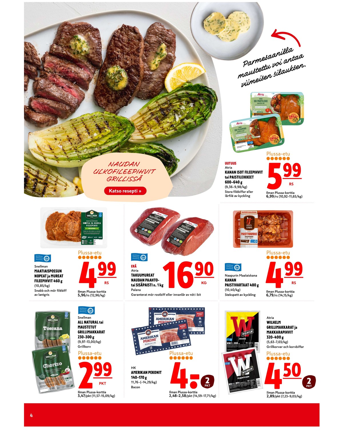 Katso ketjun K-Citymarket tarjouslehti viikolta 30 sivustolla Viikkotarjoukset.fi. Löydät monia hyviä tarjouksia erilaisista tuotteista. Lue tarjouslehti täältä! Sivu 4