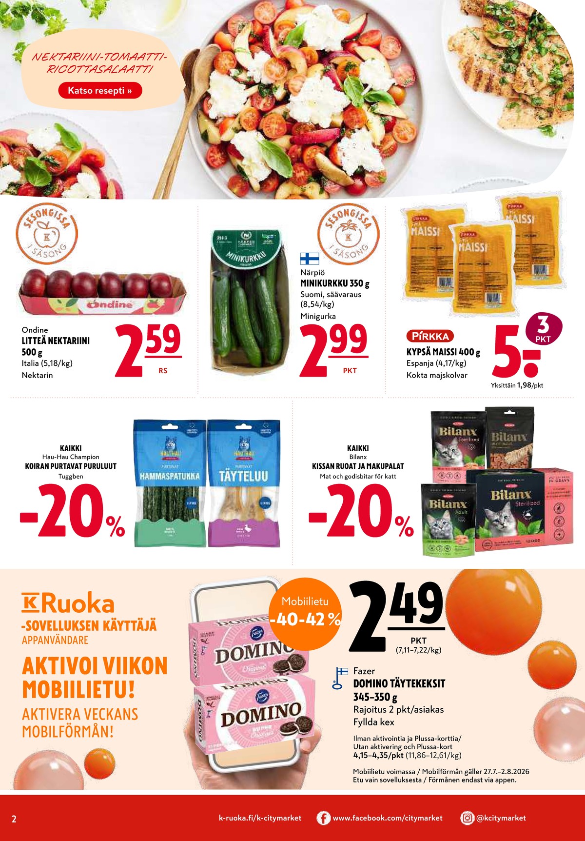 Katso ketjun K-Citymarket tarjouslehti viikolta 31 sivustolla Viikkotarjoukset.fi. Löydät monia hyviä tarjouksia erilaisista tuotteista. Lue tarjouslehti täältä! Sivu 2