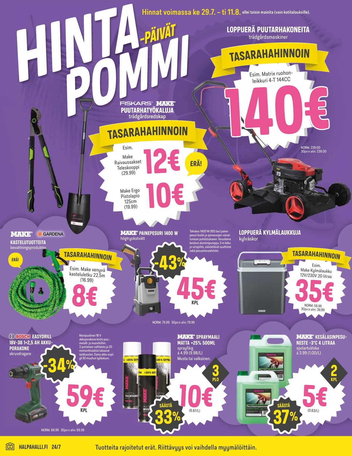 Katso ketjun Halpa Halli tarjouslehti viikolta 31 sivustolla Viikkotarjoukset.fi. Löydät monia hyviä tarjouksia erilaisista tuotteista. Lue tarjouslehti täältä! Sivu 10
