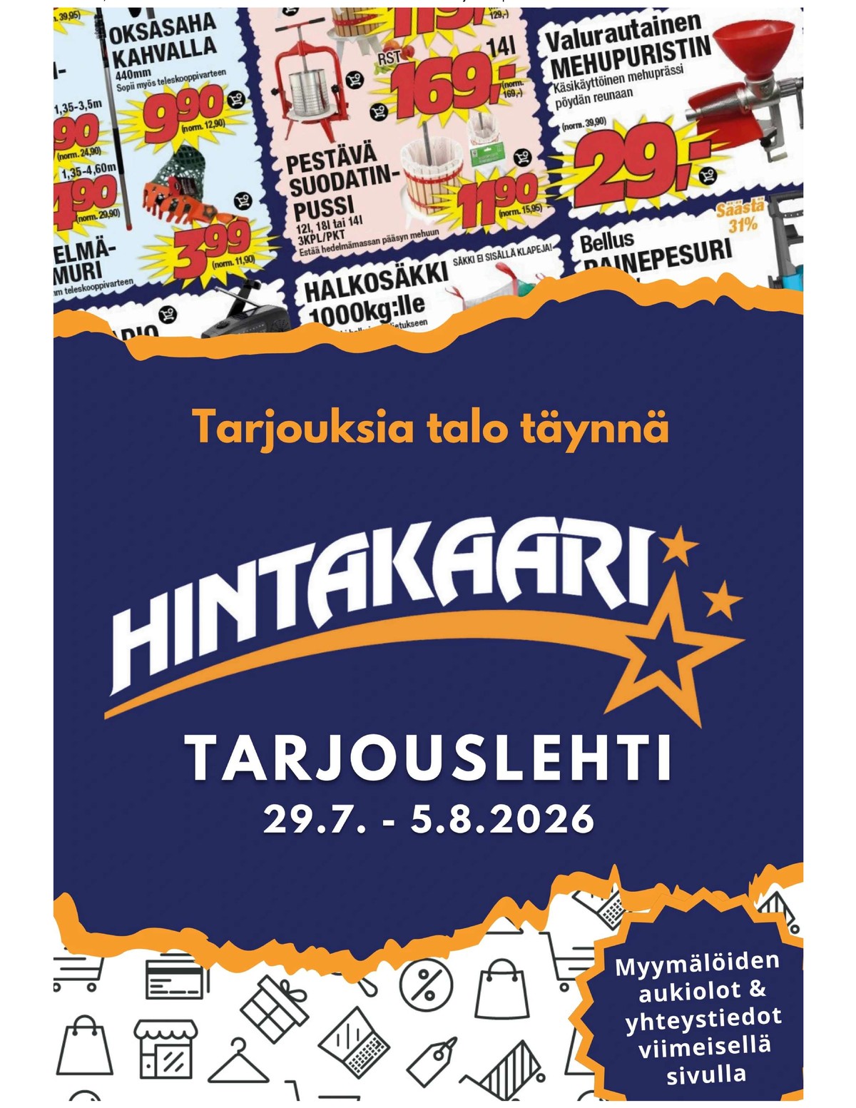 Katso ketjun Hintakaari tarjouslehti viikolta 31 sivustolla Viikkotarjoukset.fi. Löydät monia hyviä tarjouksia erilaisista tuotteista. Lue tarjouslehti täältä! Sivu 1
