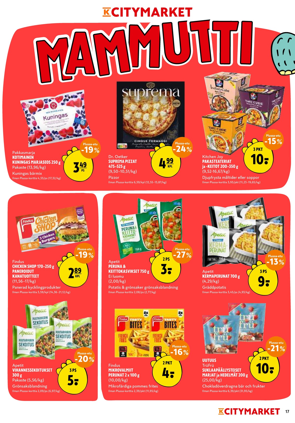 Katso ketjun K-Citymarket tarjouslehti viikolta 32 sivustolla Viikkotarjoukset.fi. Löydät monia hyviä tarjouksia erilaisista tuotteista. Lue tarjouslehti täältä! Sivu 17